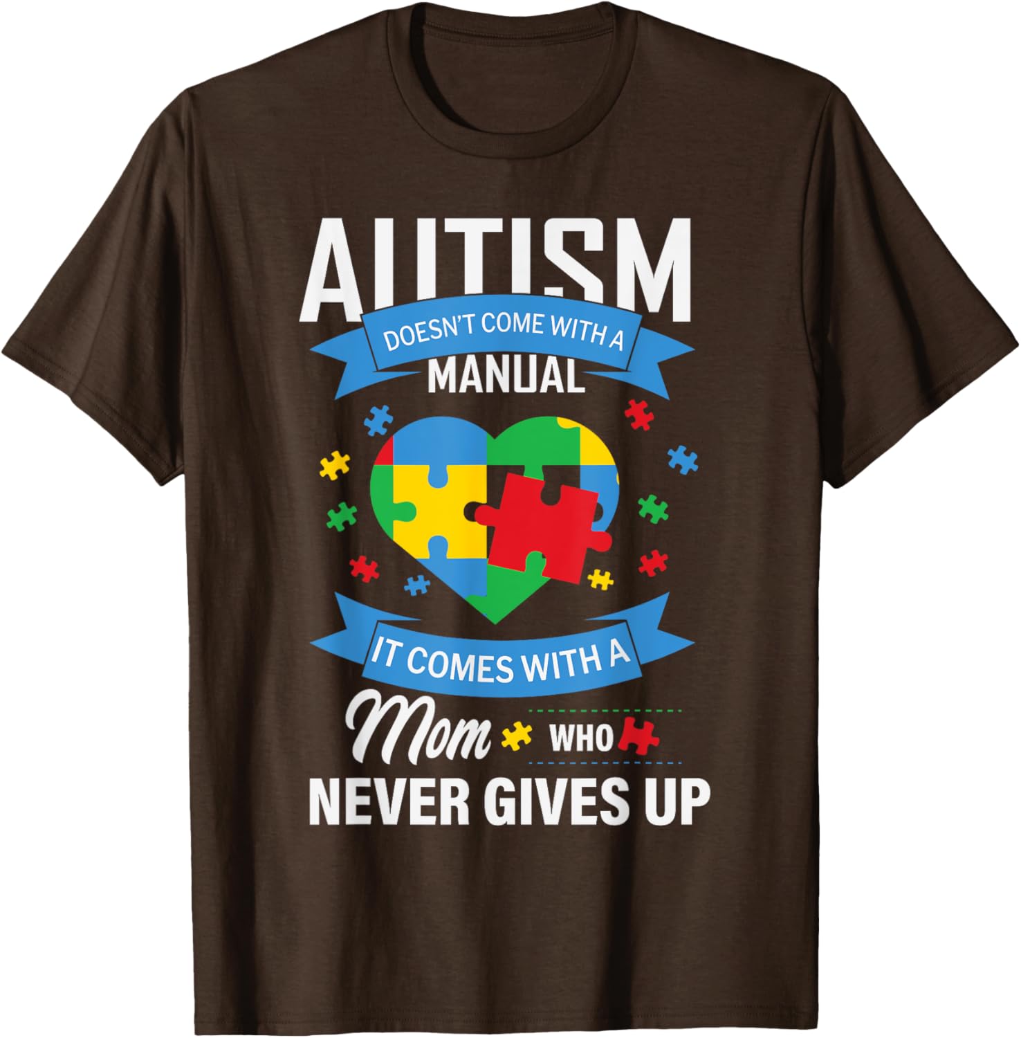 Autism Awareness T-Shirt for Moms - No Manual Needed Design - 13