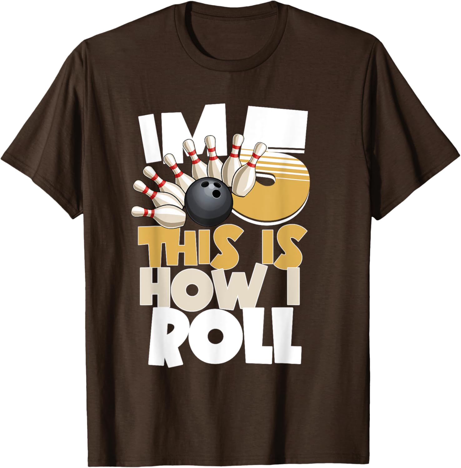 5th Birthday Bowling Shirt I'm 5 This is How I Roll for Kids - 6