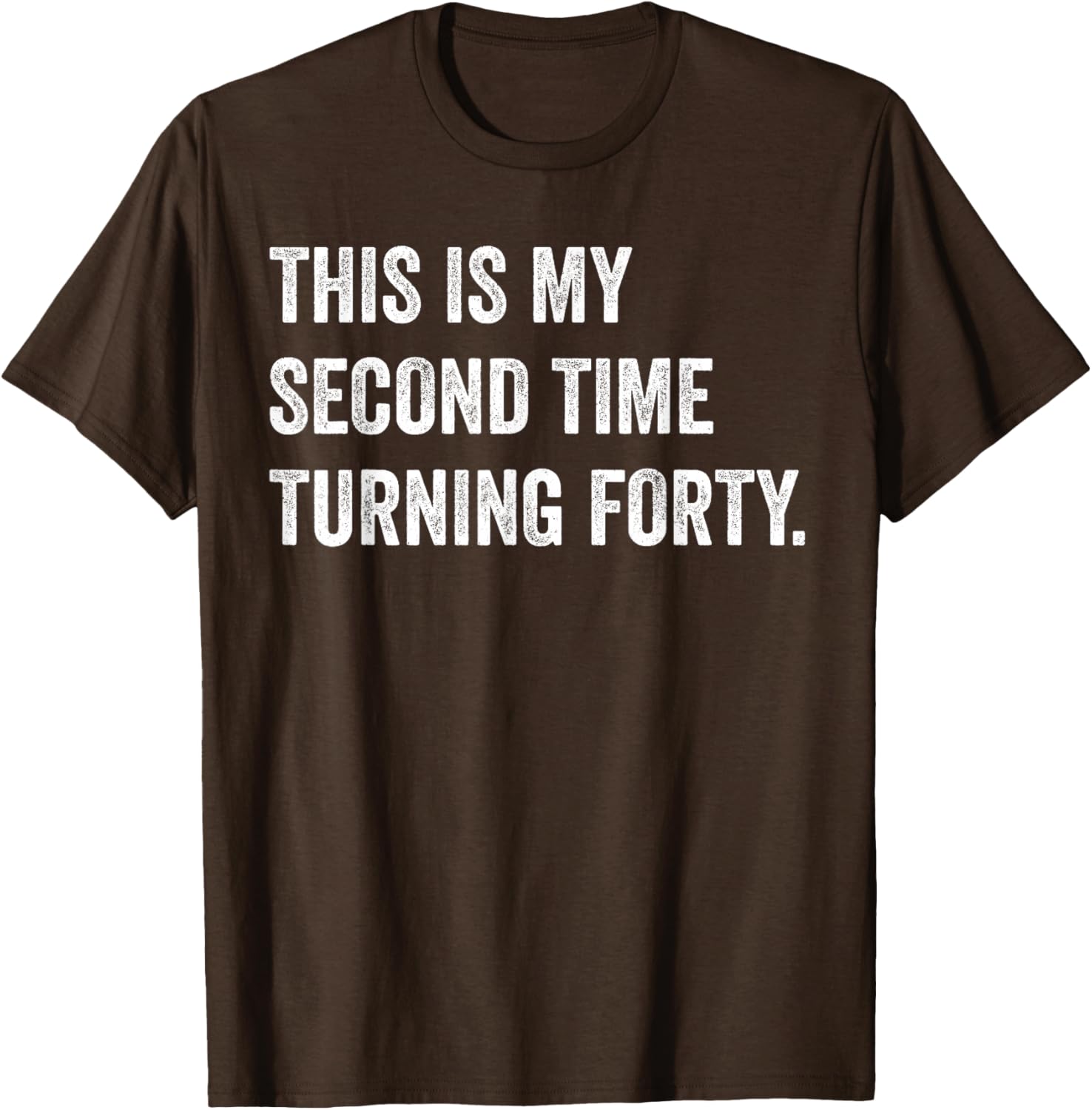 Funny 80th Birthday T-Shirt This My Second Time Turning 40 Gift - 12