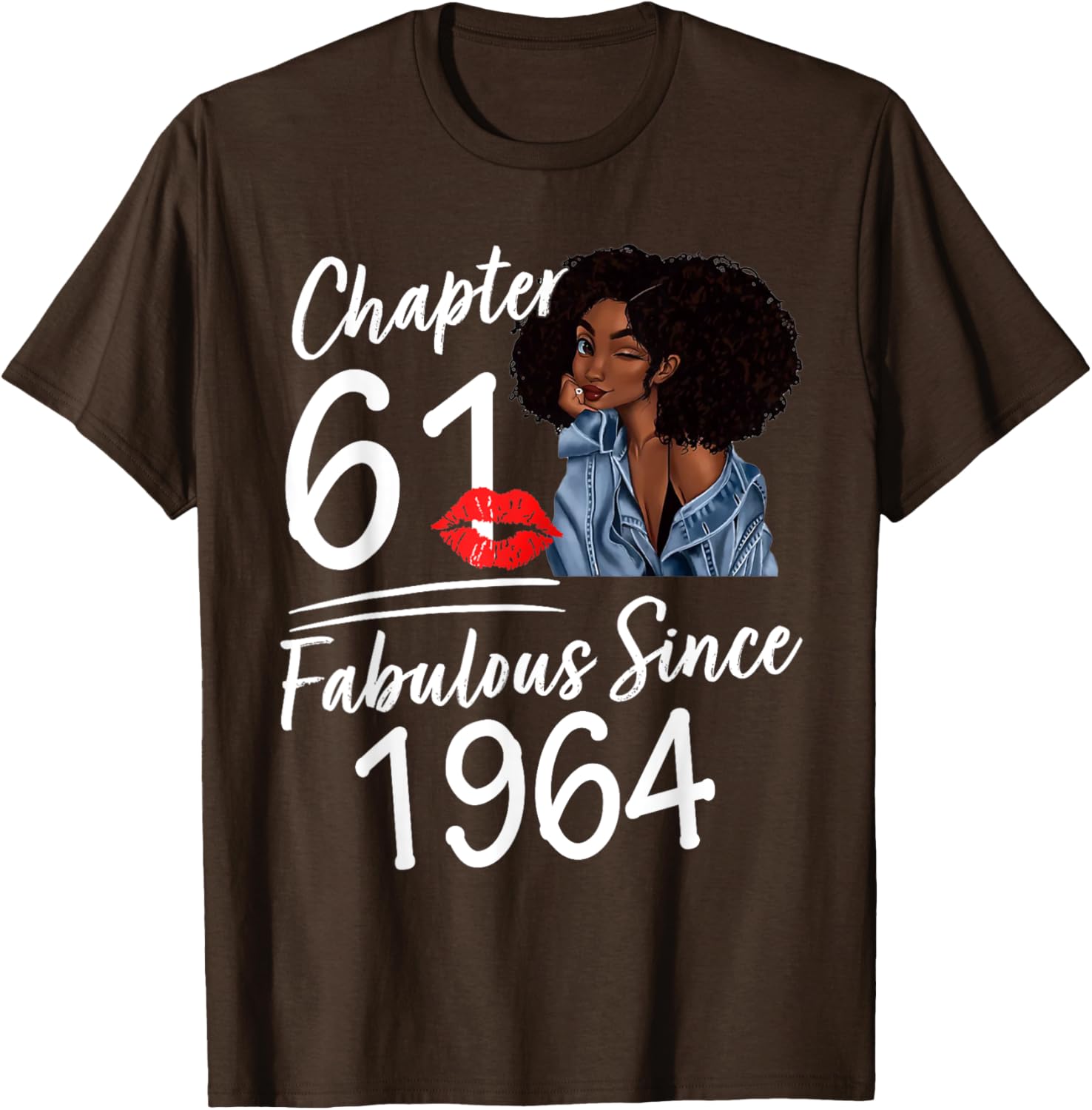 Fabulous Since 1964 61st Birthday Melanin T-Shirt for Women - 8