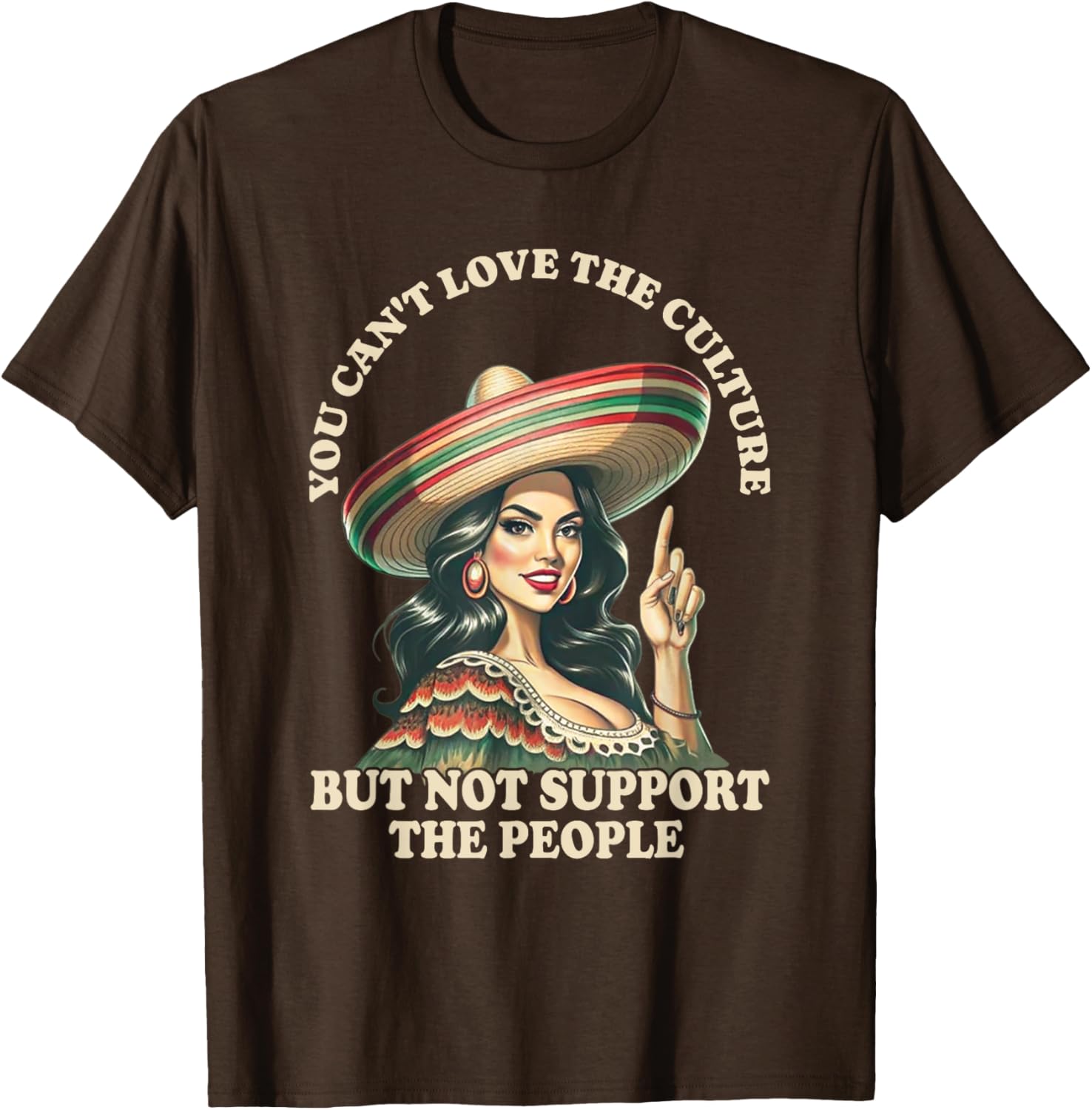 You Can't Love the Culture and Not Support the People Retro T-Shirt - 2