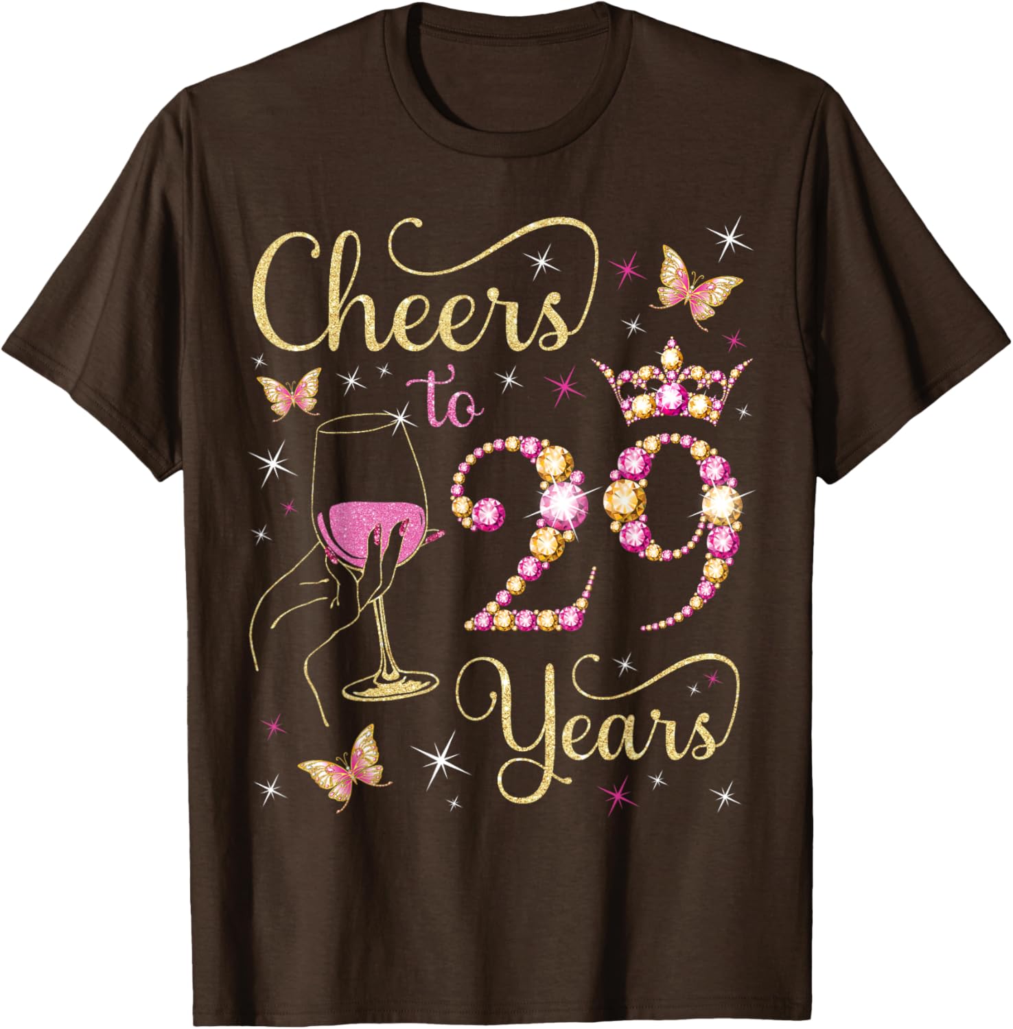Cheers to 29 Years Birthday Queen T-Shirt Perfect for 29th Celebration - 15