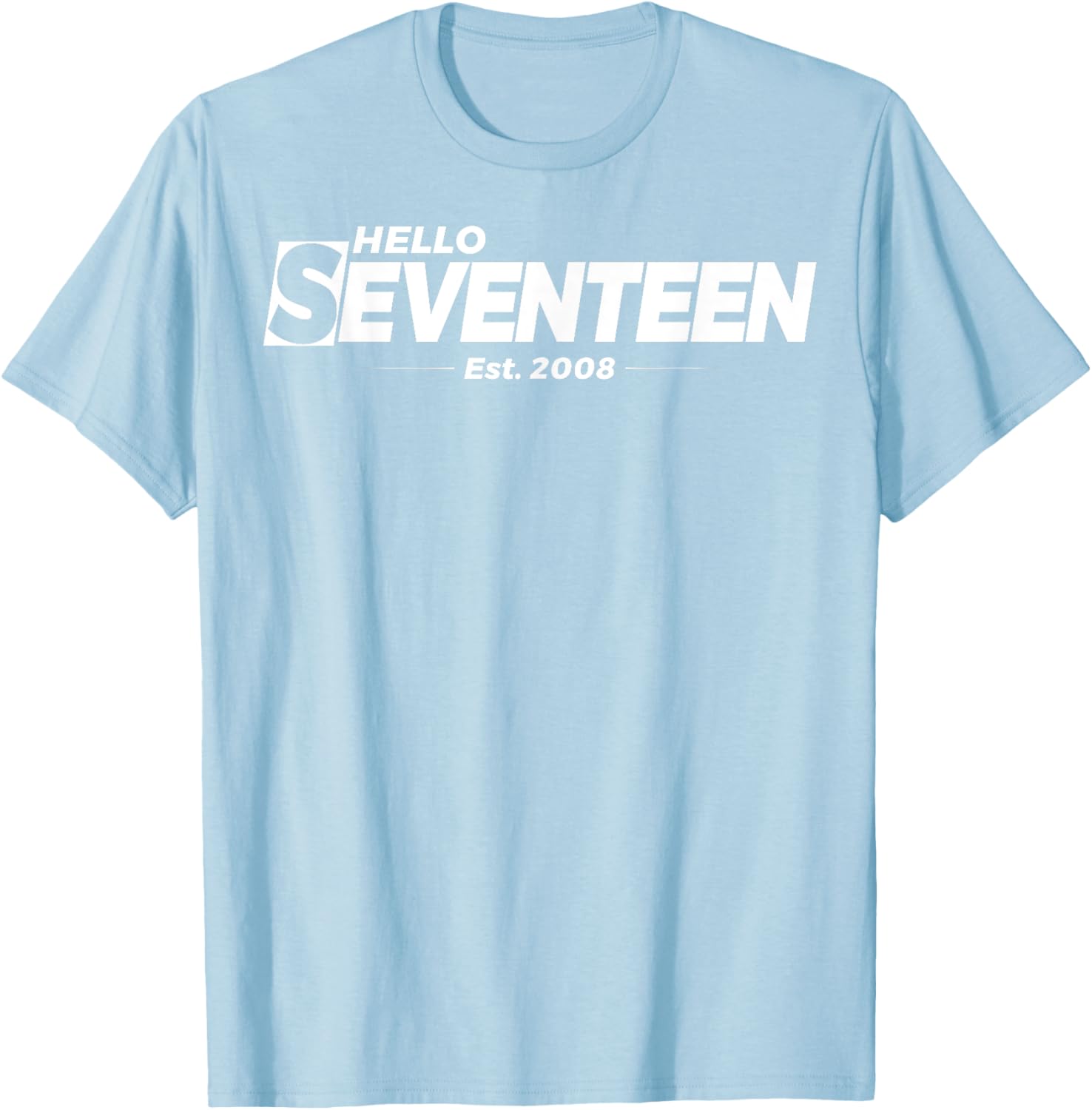 Hello Seventeen Birthday T-Shirt for 17th Birthday Celebration Gifts - 6