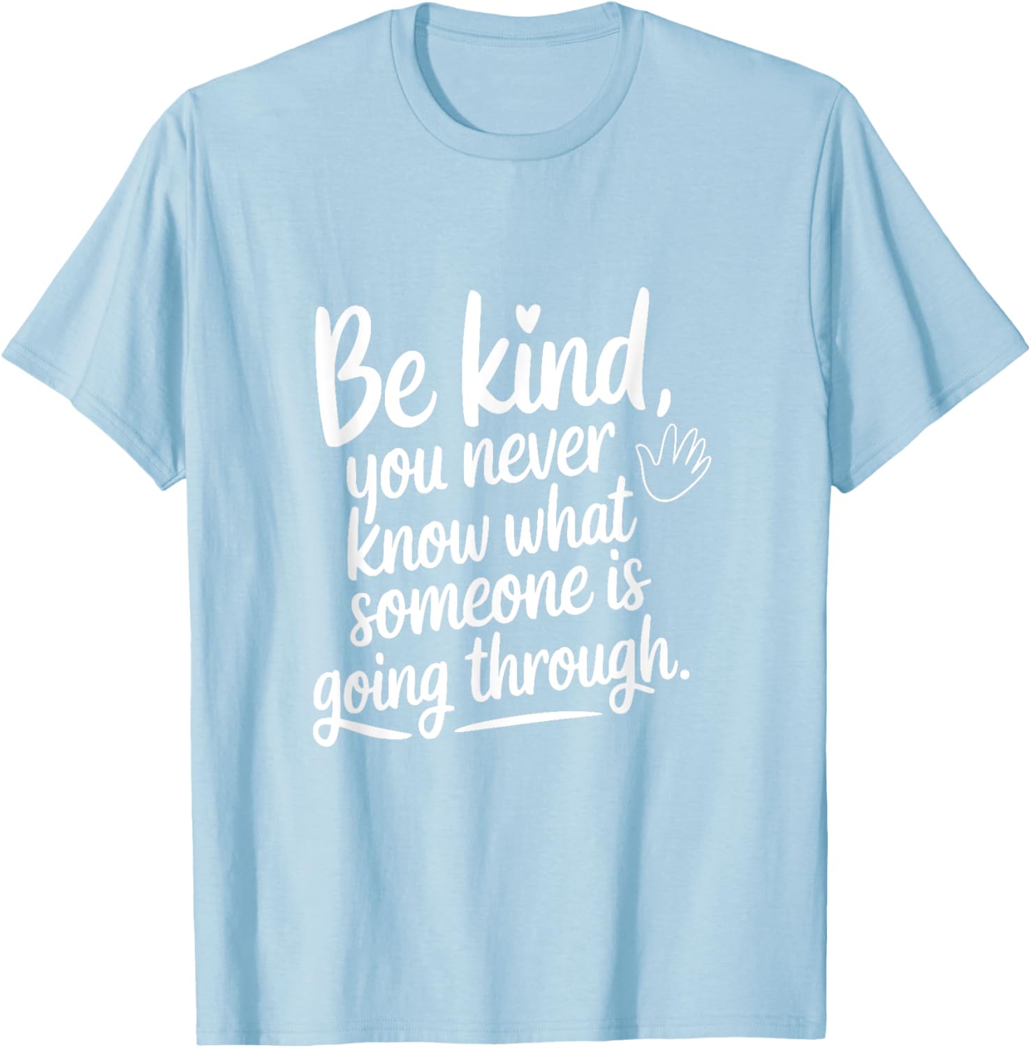 Be Kind T-Shirt Inspirational Message for Empathy and Awareness - 6