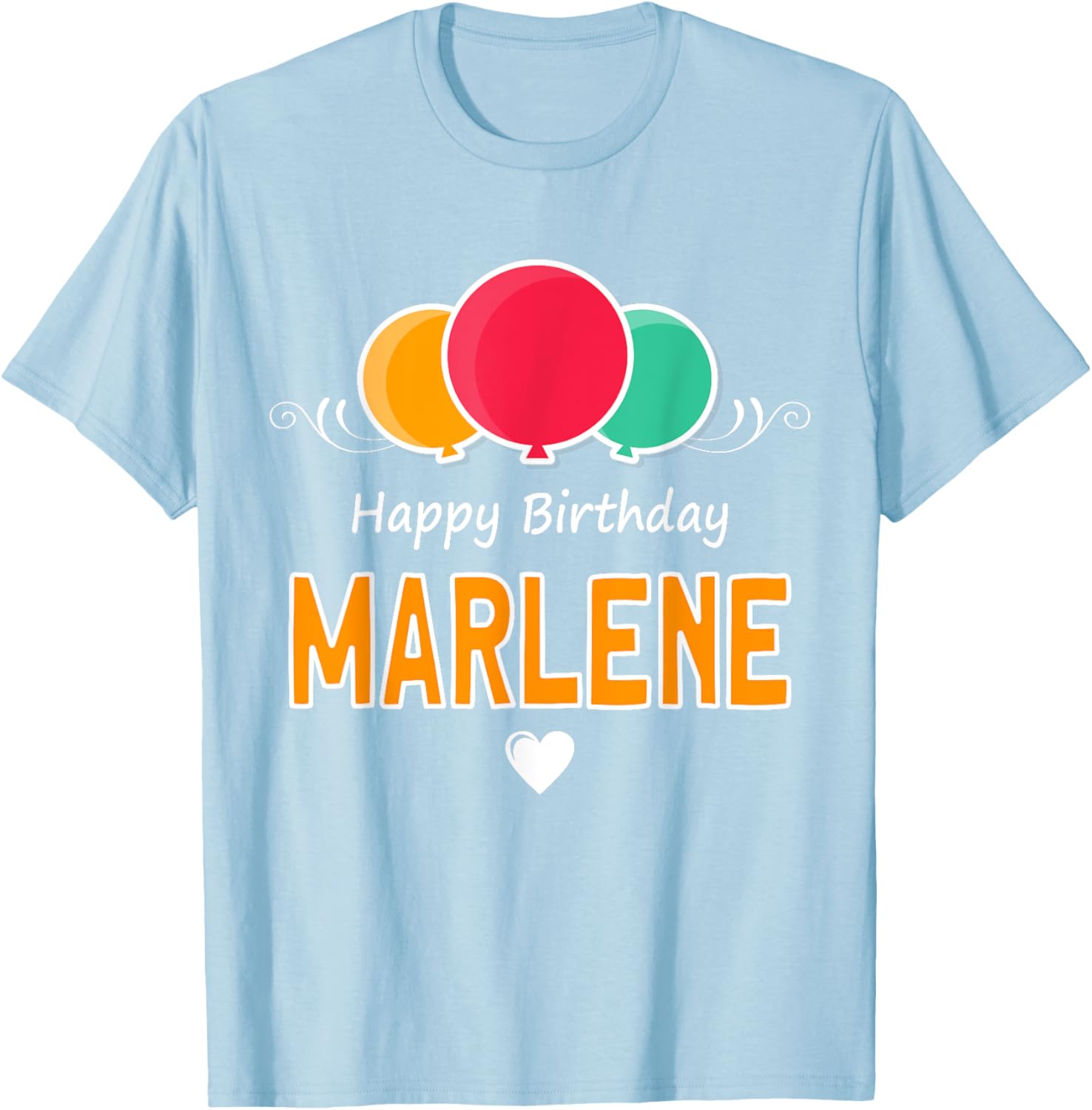 Happy Birthday Marlene T-Shirt Fun Gift for Celebrating Special Days - 22