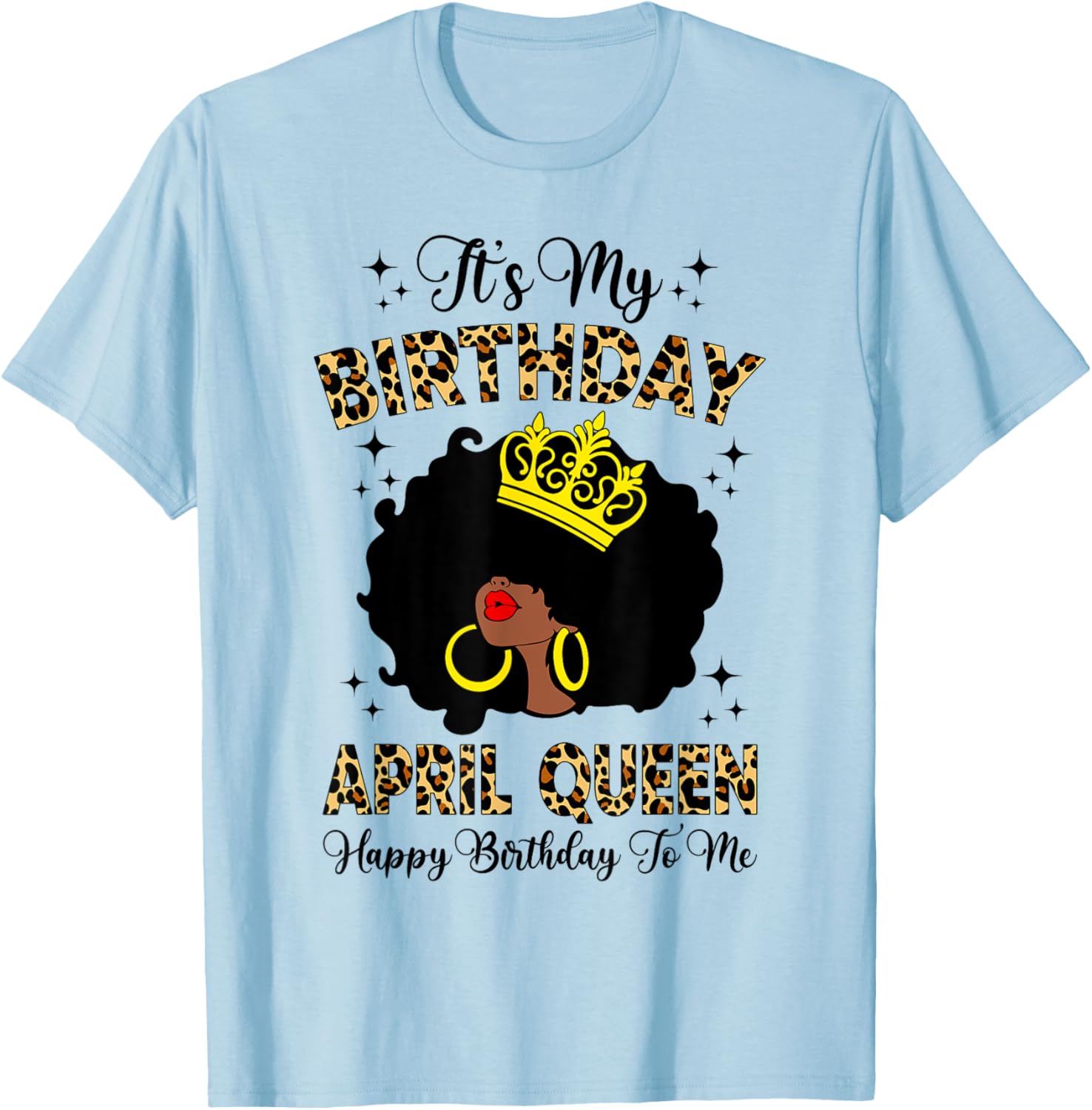 April Black Queen Birthday T-Shirt for Women with Leopard Print Afro Design - 6