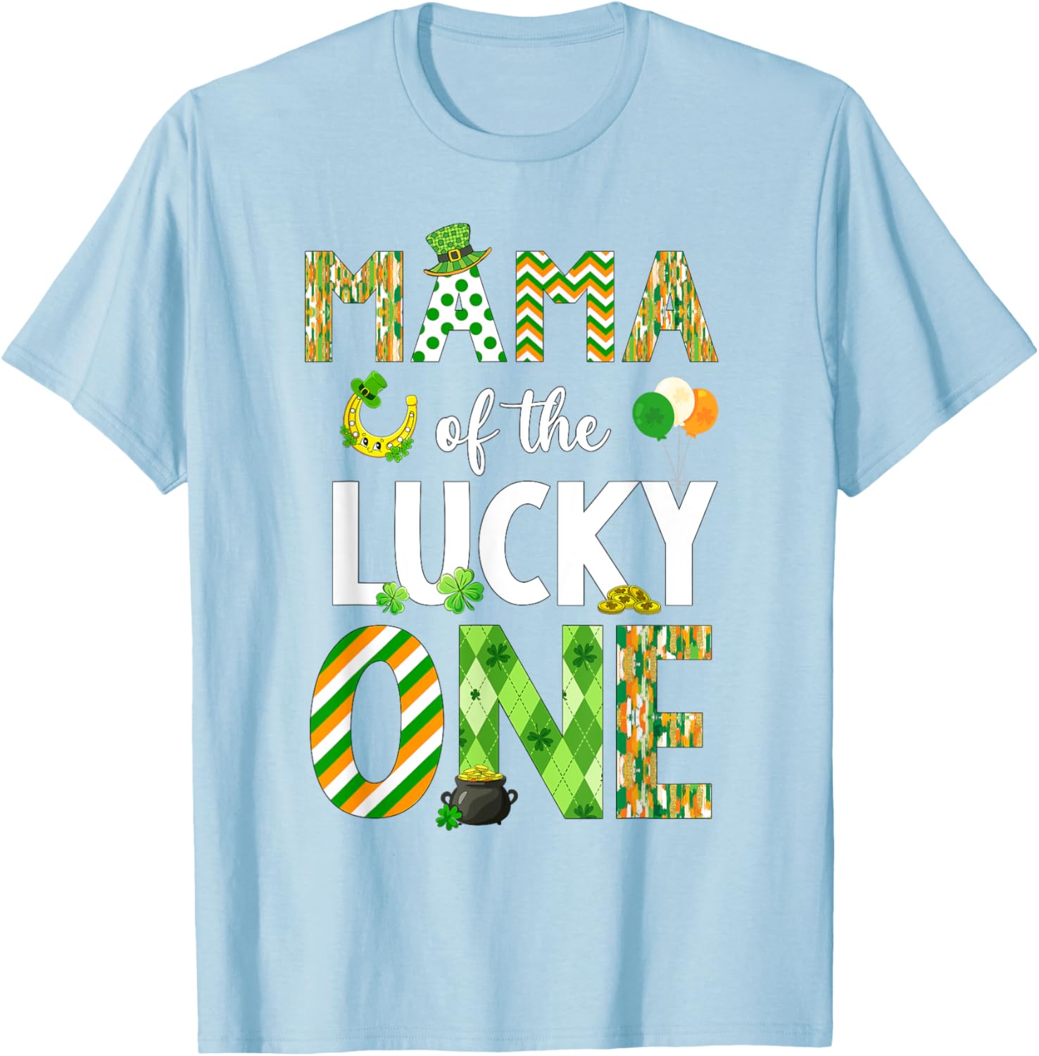 Mama Of The Lucky One 1st Birthday T-Shirt for St. Patrick's Day Fun - 14