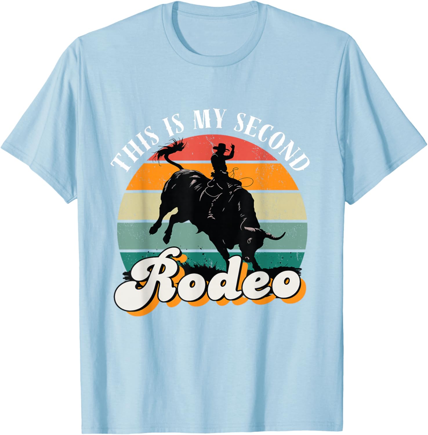 Vintage Cowboy Retro T-Shirt - This Is My Second Rodeo Funny Tee - 10