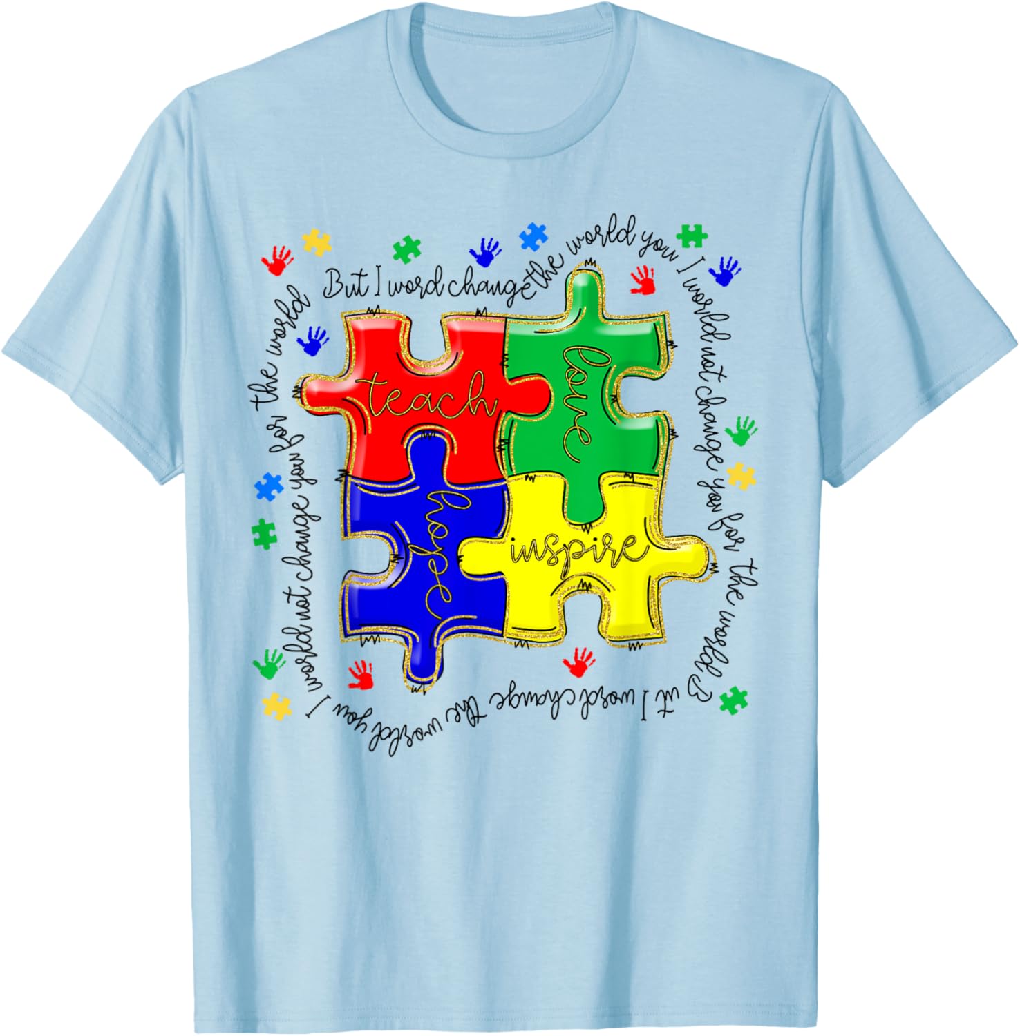 Autism Awareness Teacher Puzzle Shirt Teach Accept Understand Love - 17
