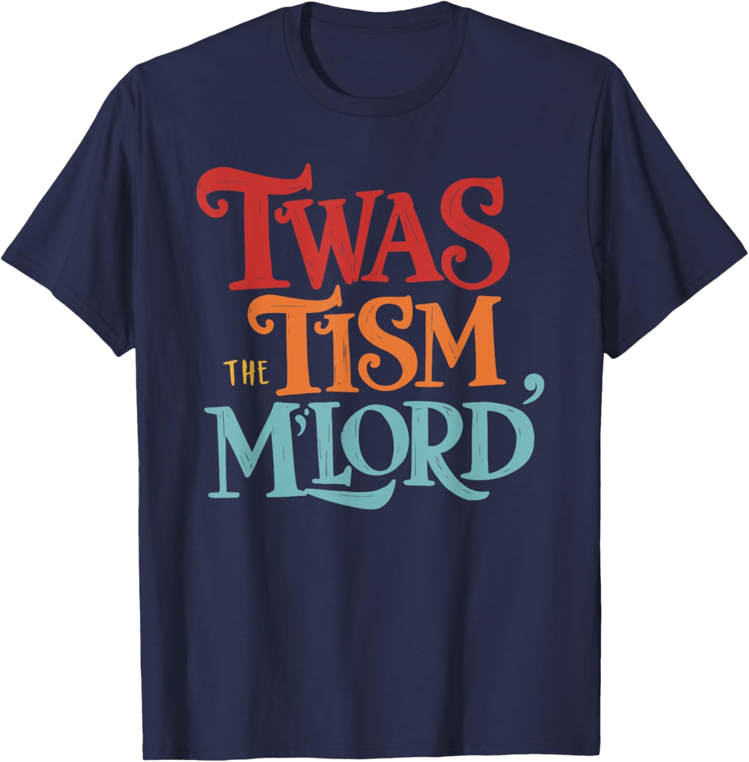 Vintage Style Twas the Tism M'Lord Black T-Shirt for Unisex Adults - 2