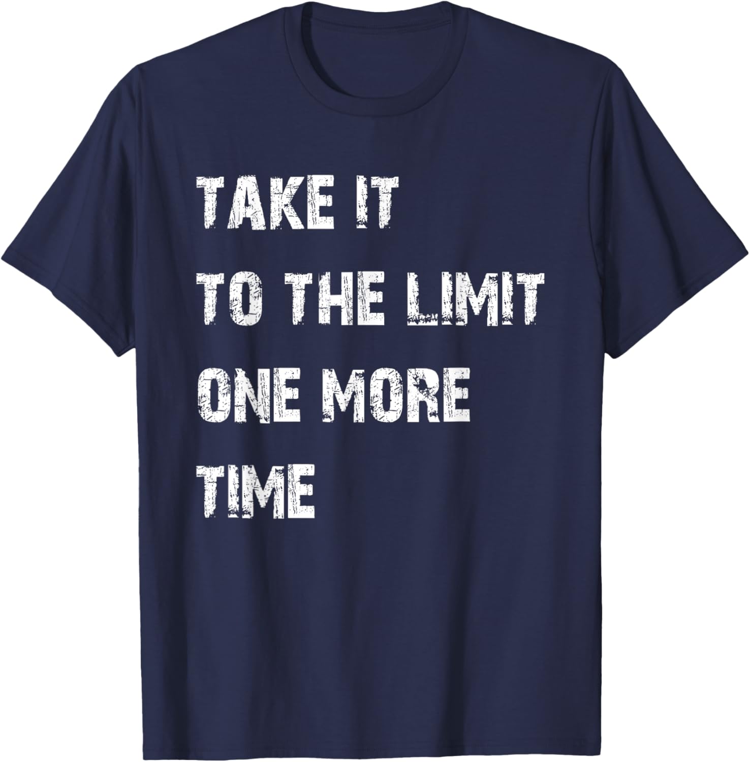 Take It to the Limit One More Time T-Shirt for Music Lovers and Fans - 3