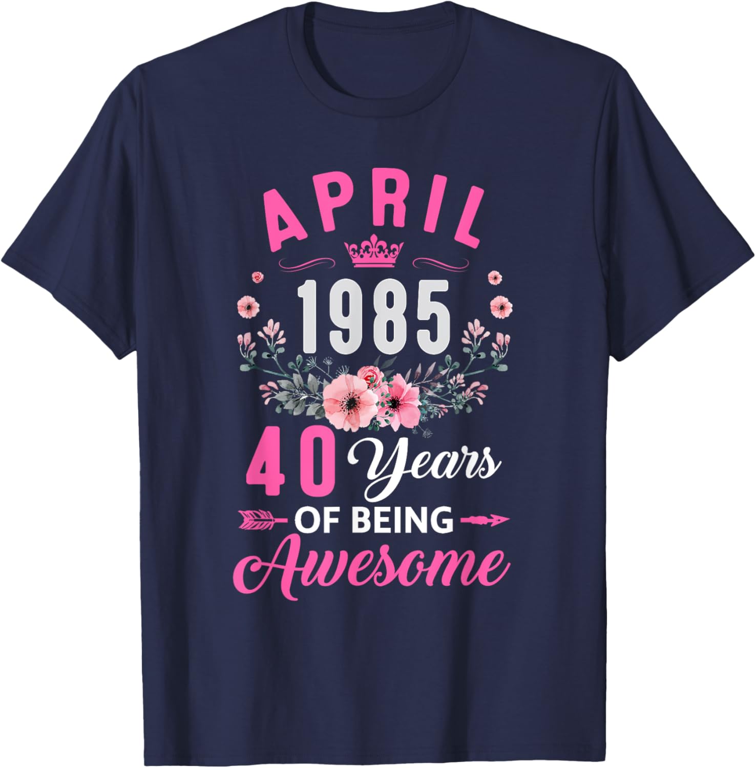 Awesome Since 1985 40th Birthday Women's T-Shirt for April Celebrations - 5