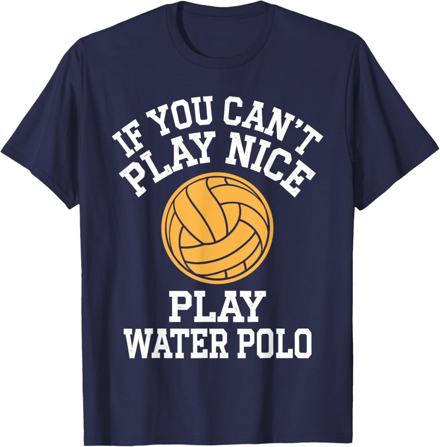 Water Polo T-Shirt for Men and Women - Perfect Gift for Water Polo Players - 15