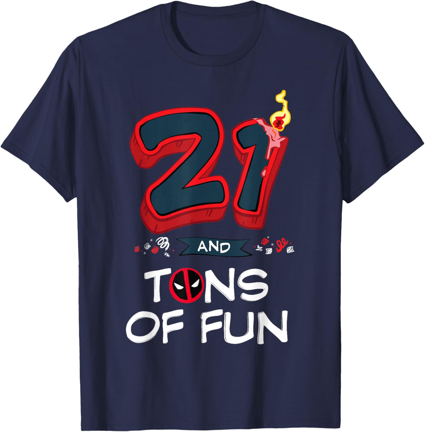 Marvel Deadpool 21st Birthday Party T-Shirt - 21 and Tons of Fun! - 1