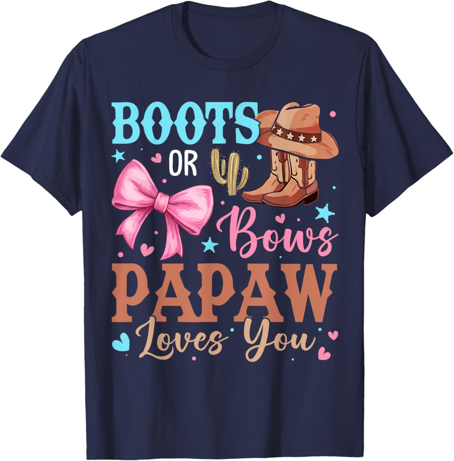 Boots or Bows Gender Reveal T-Shirt for Papaw - Cute Baby Announcement Tee - 9