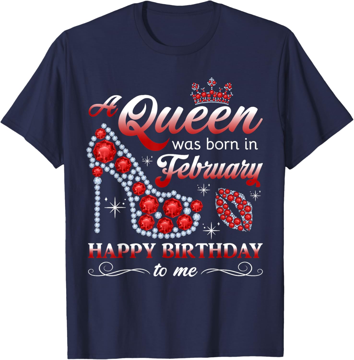February Birthday Queen T-Shirt for Women and Girls - Celebrate in Style - 18