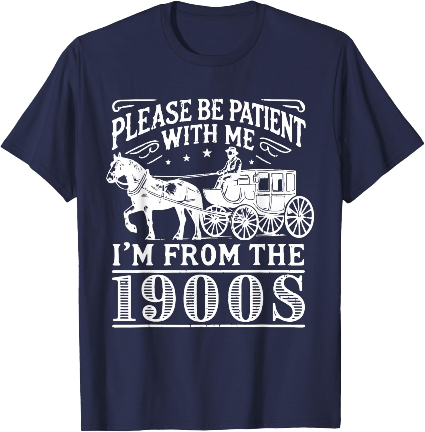 Vintage 1900s Father’s Day T-Shirt for Men - Please Be Patient Design - 5