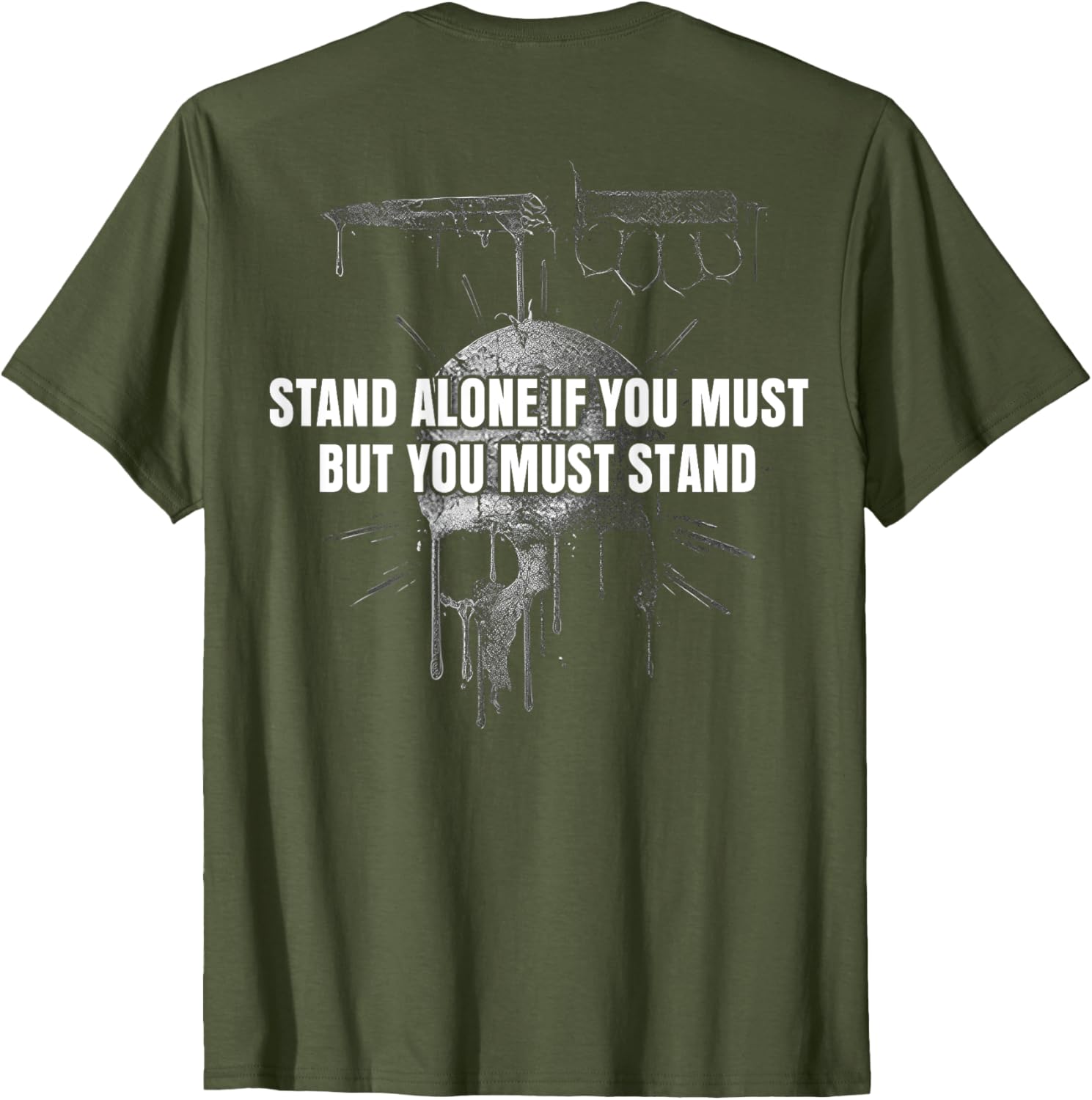 Stand Alone If You Must Inspirational T-Shirt for Men and Women - 1
