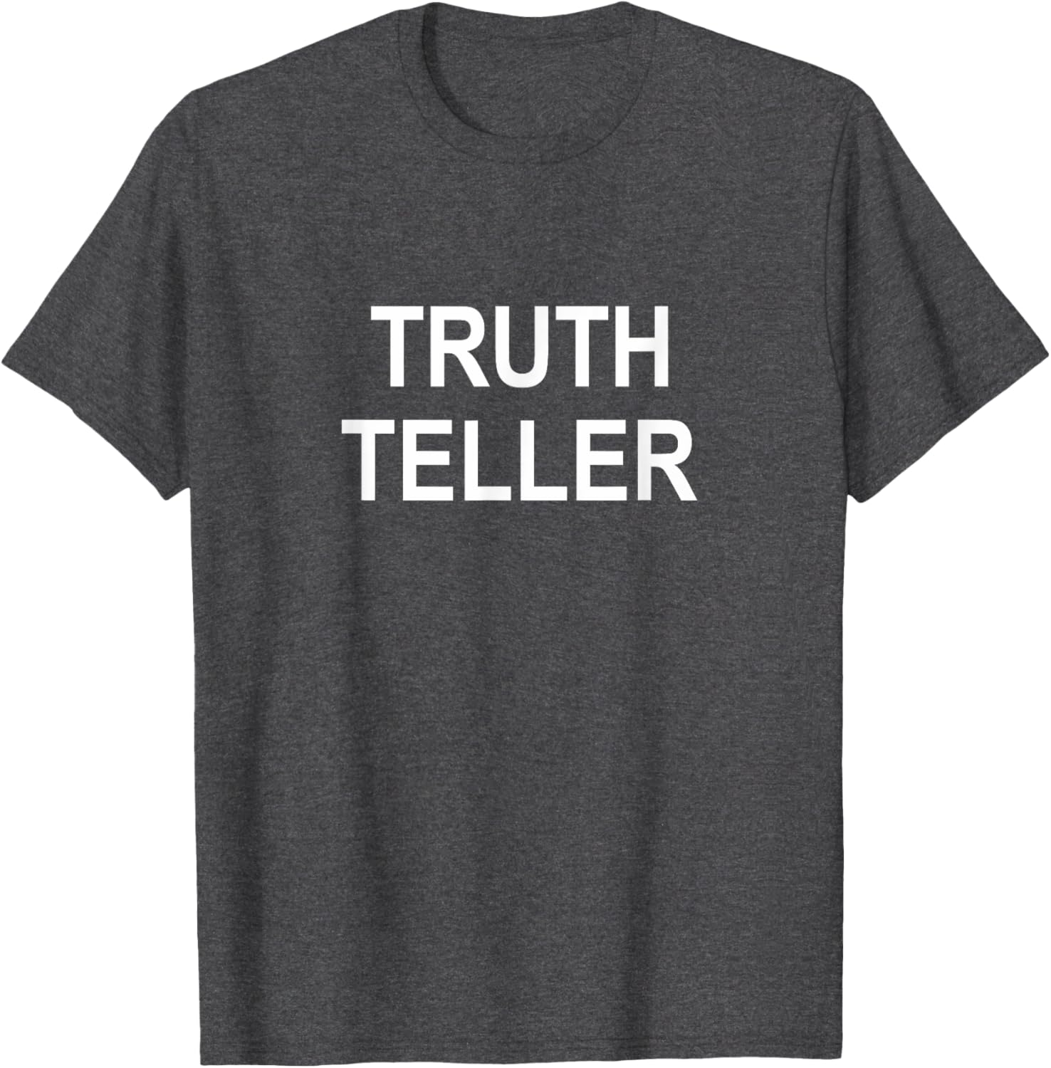 Truth Teller Graphic T-Shirt for Men and Women - Casual Stylish Wear - 3