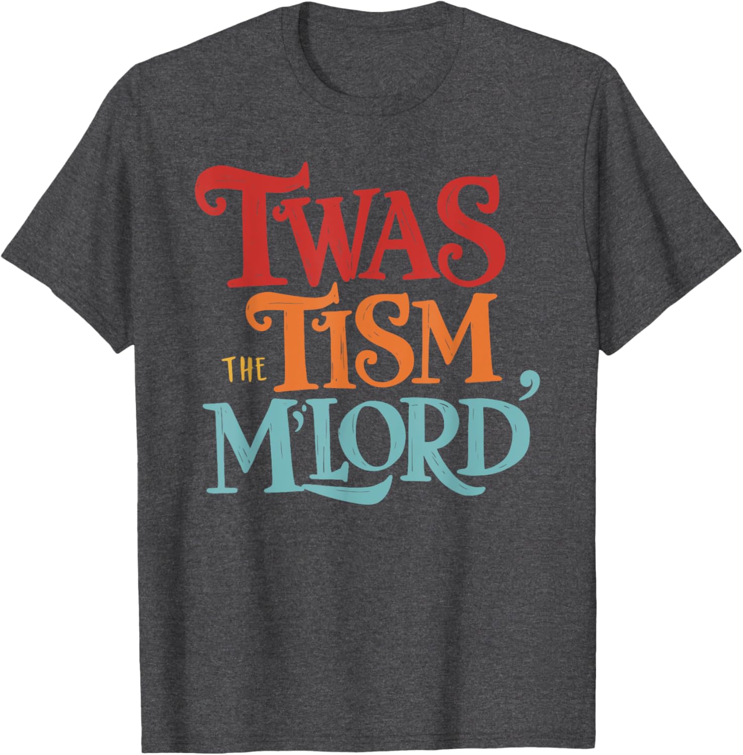 Vintage Style Twas the Tism M'Lord Black T-Shirt for Unisex Adults - 9