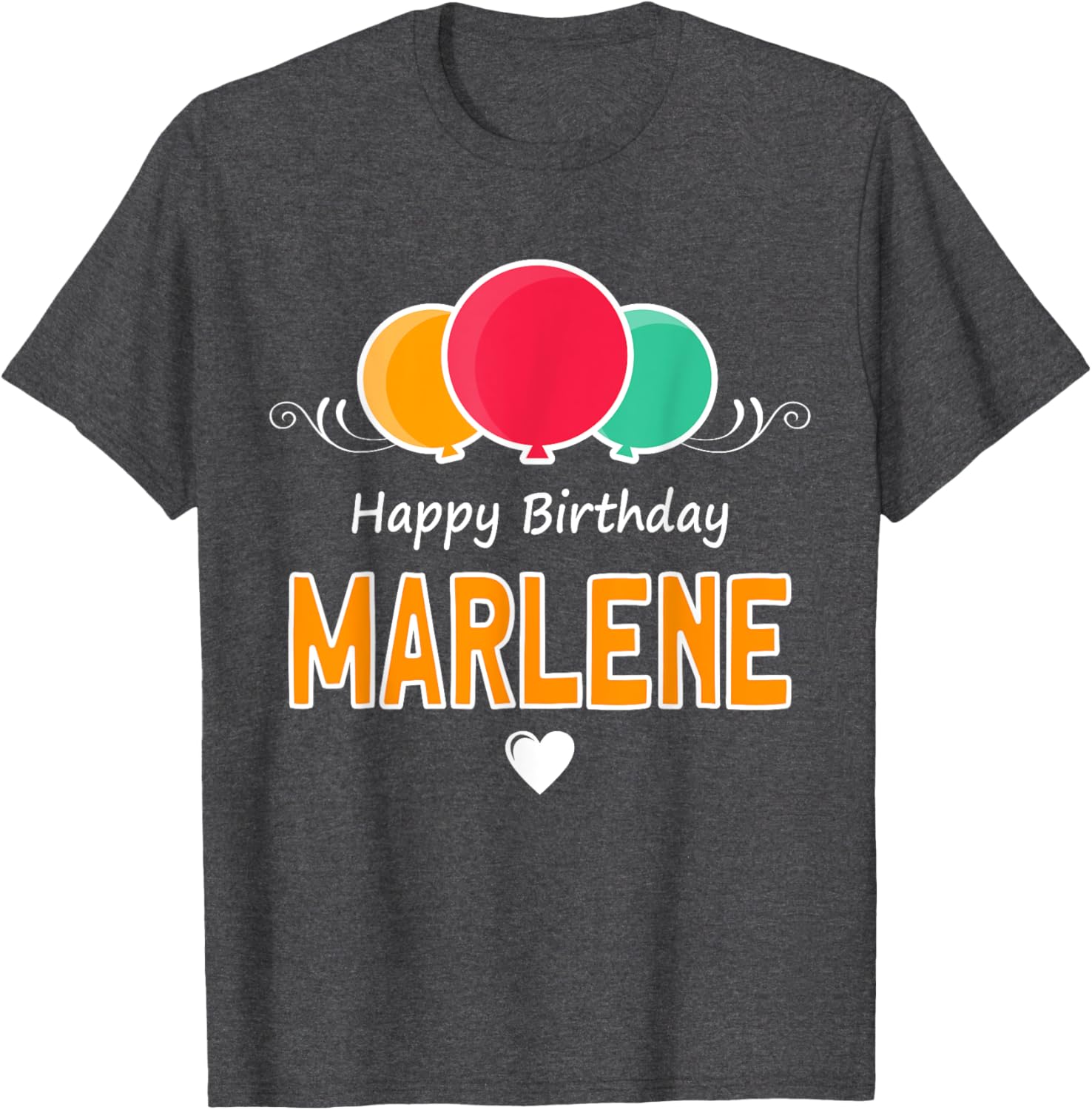 Happy Birthday Marlene T-Shirt Fun Gift for Celebrating Special Days - 1
