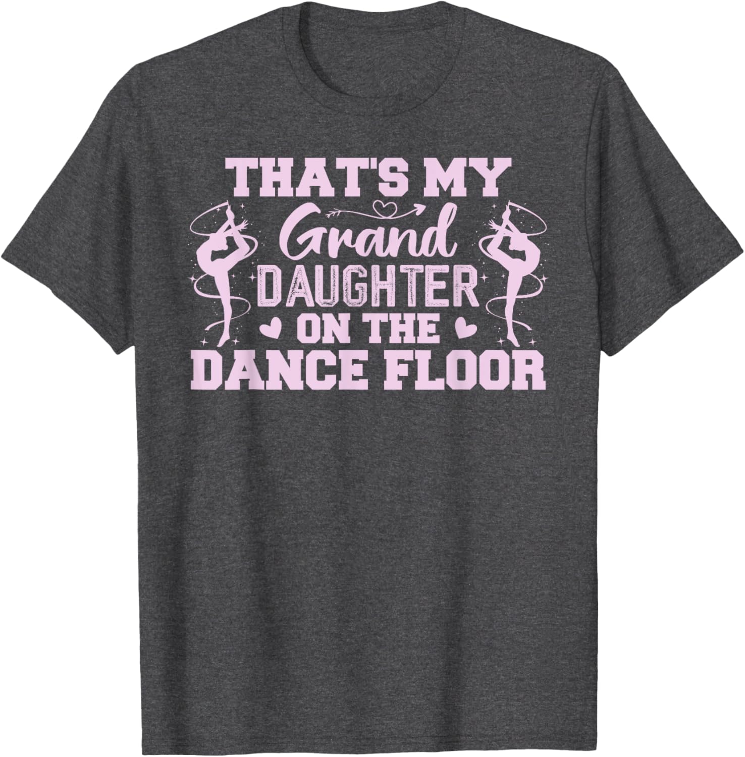 That's My Granddaughter On The Dance Floor T-Shirt for Proud Grandparents - 16