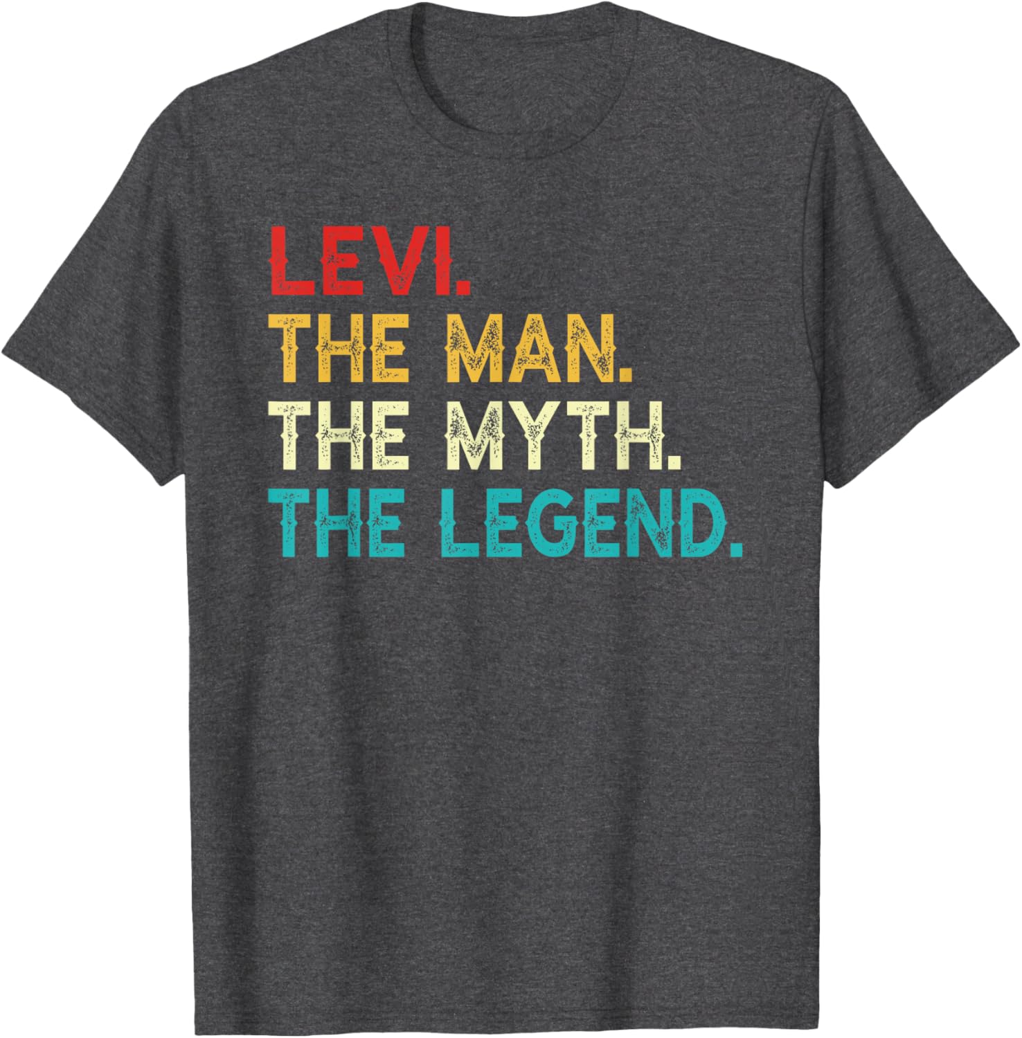 Funny Vintage Levi T-Shirt The Man The Myth The Legend Birthday Gift - 6