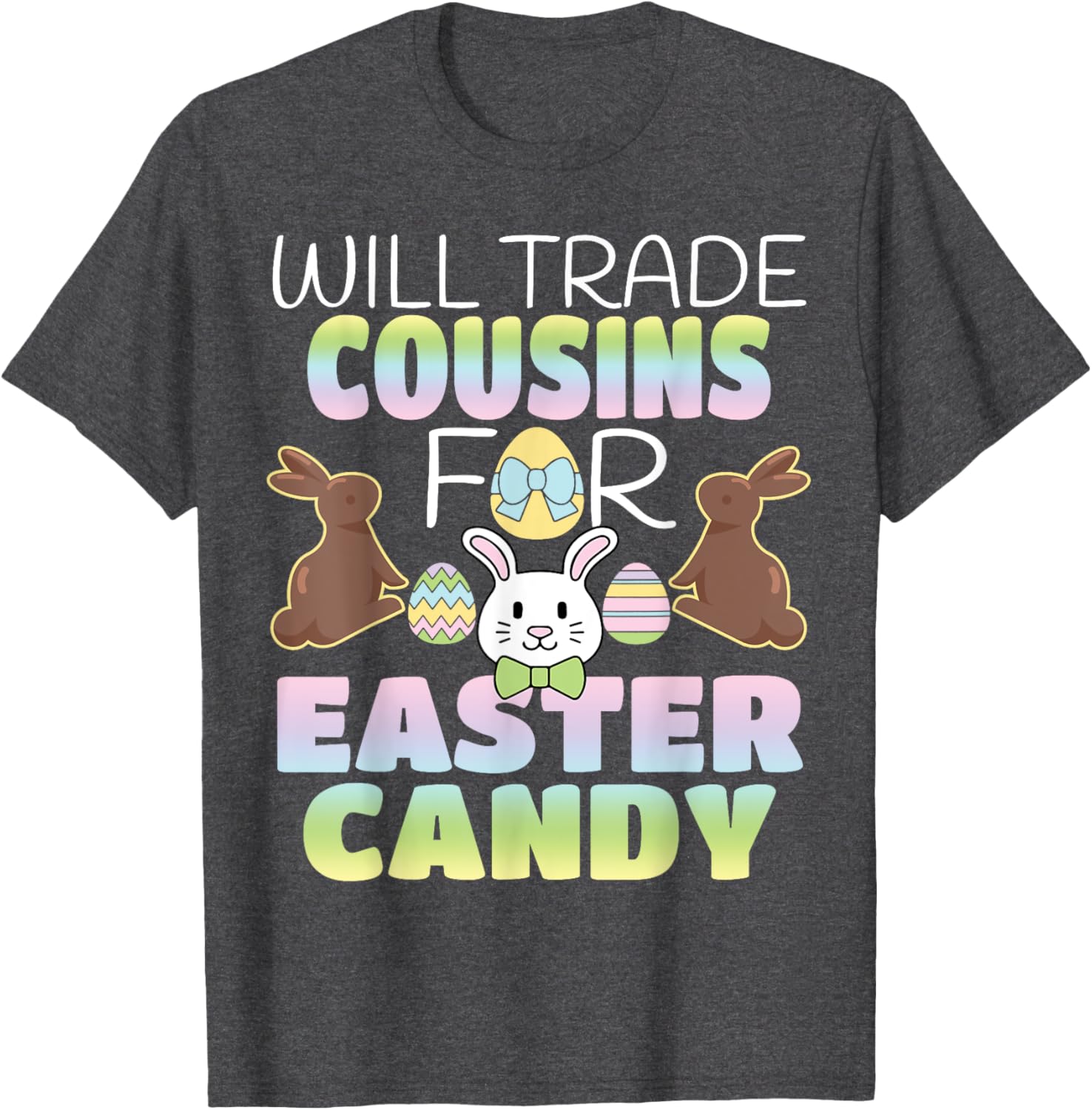 Will Trade Cousins For Easter Candy Cute Kids T-Shirt Gift Idea - 21