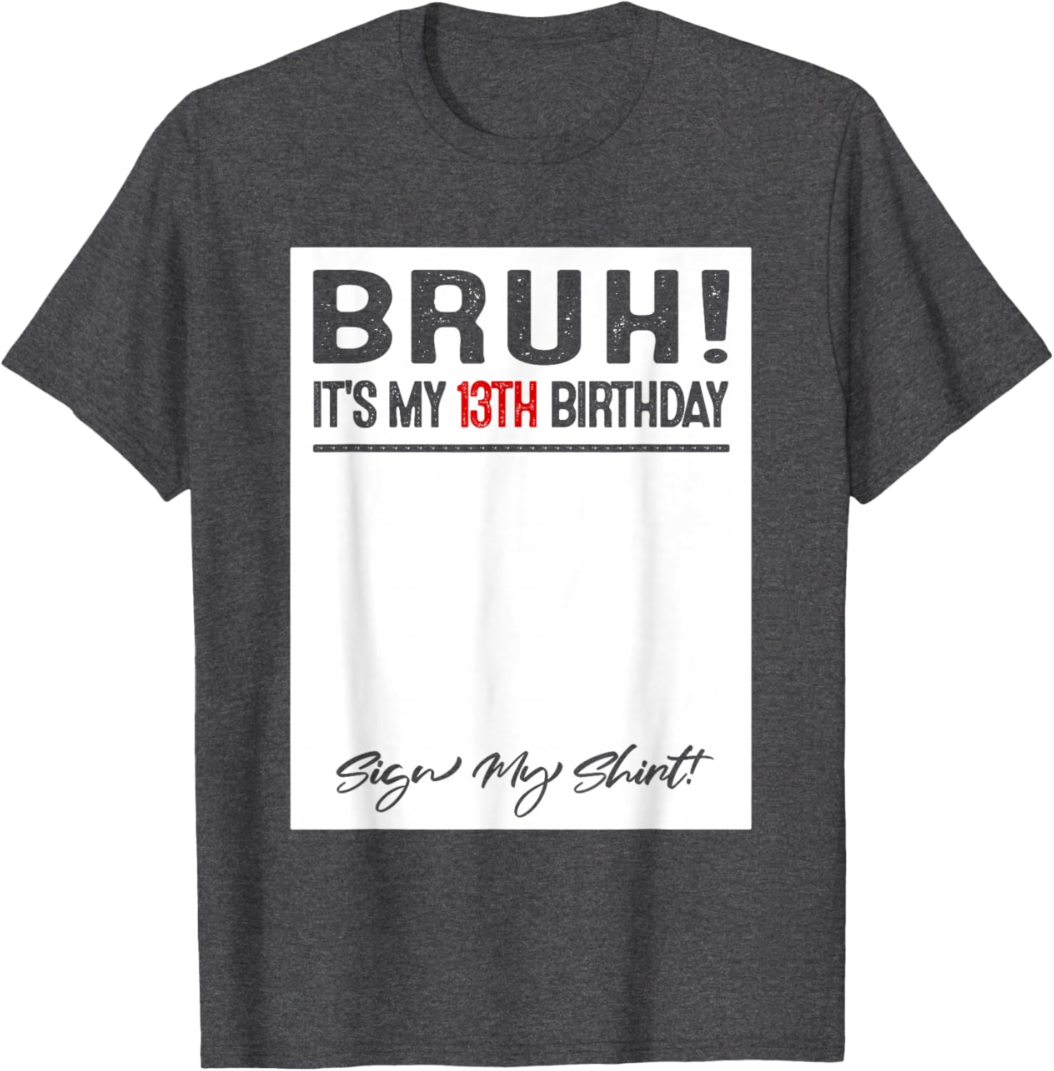 Cool 13 Year Old Birthday Sign T-Shirt for Boys and Girls Celebration - 12