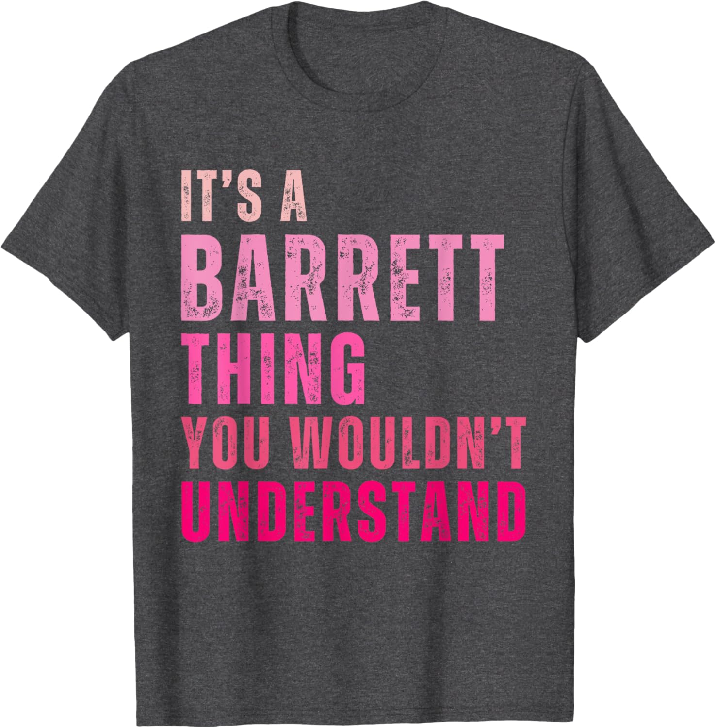 Barrett Vintage T-Shirt It's A Barrett Thing You Wouldn't Understand - 5