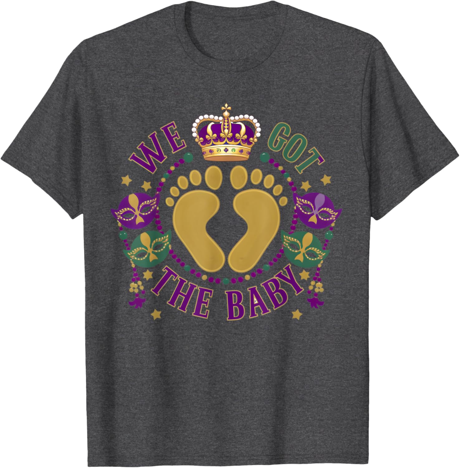 We Got The Baby Mardi Gras Pregnancy Announcement T-Shirt for Moms - 6