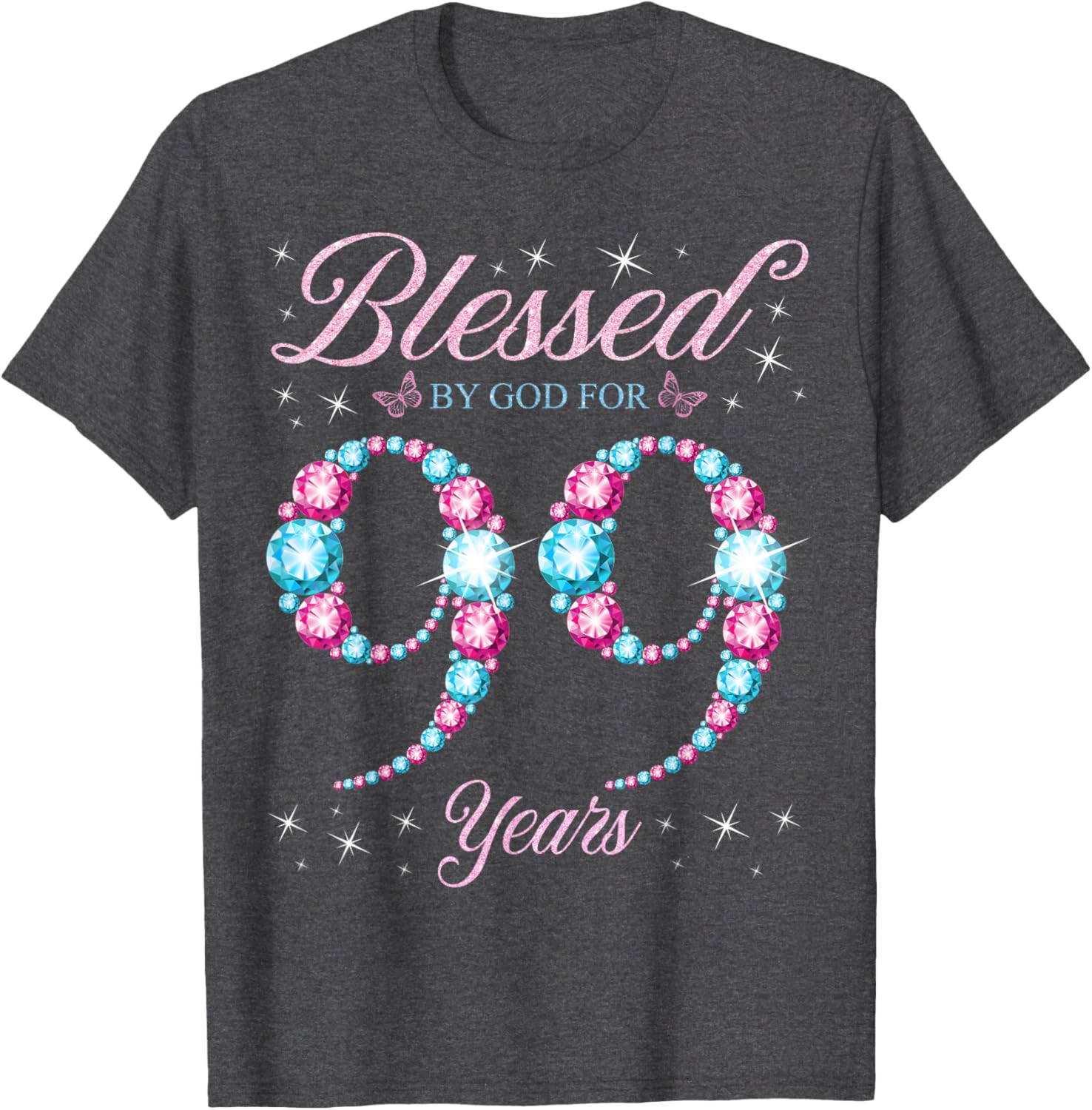 Blessed By God 99th Birthday Queen T-Shirt for Celebrating Her Legacy - 19