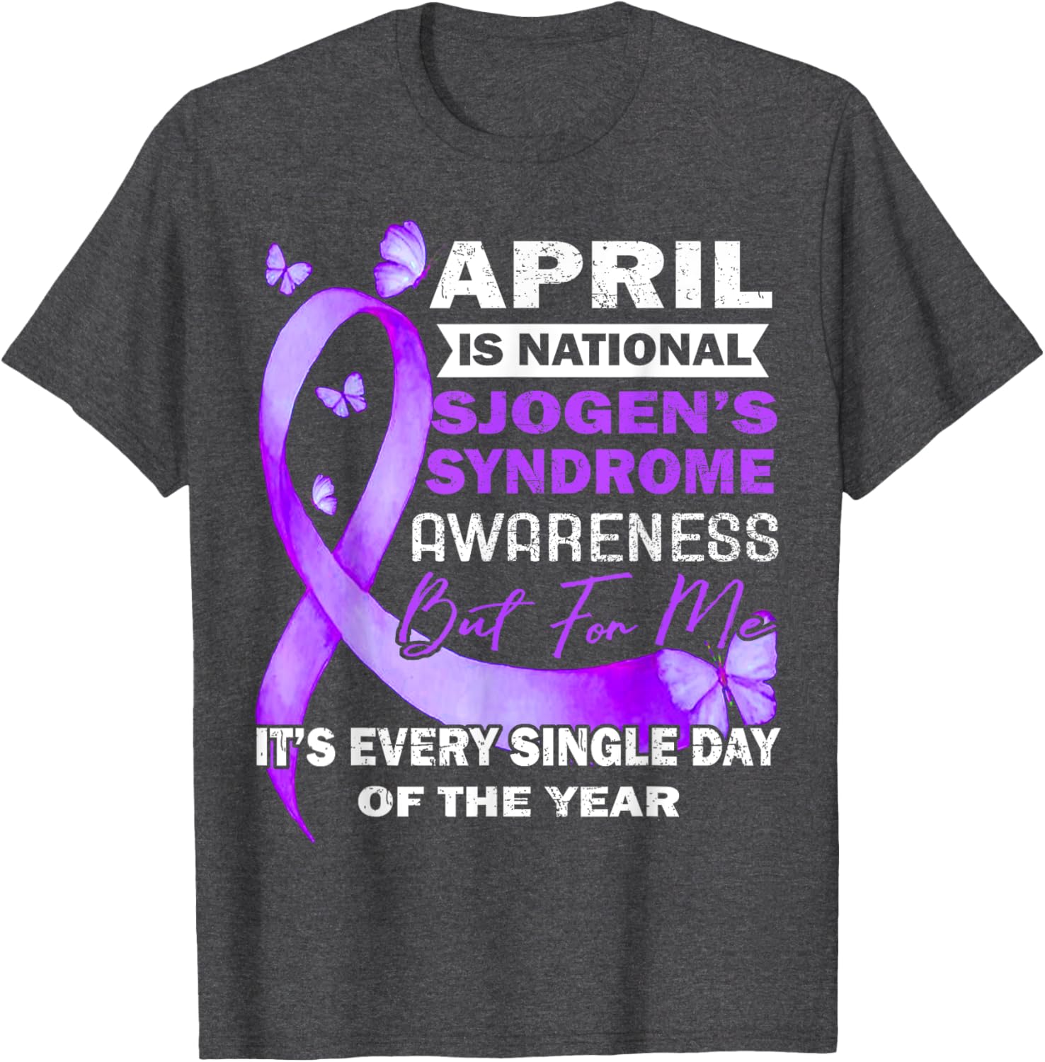 April Wear Purple Ribbon Sjögren's Syndrome Awareness T-Shirt for Support - 6