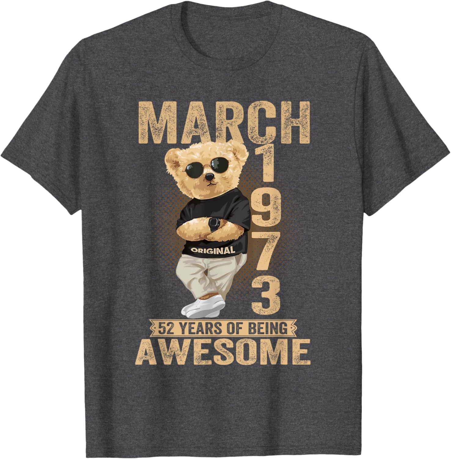 Awesome 1973 Teddy Bear T-Shirt for March 52nd Birthday Celebration - 11