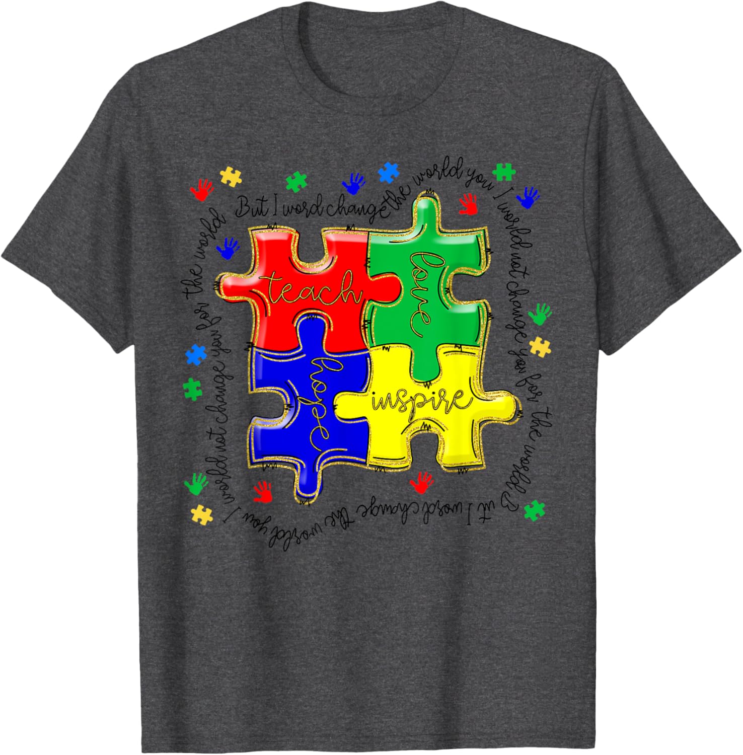 Autism Awareness Teacher Puzzle Shirt Teach Accept Understand Love - 13