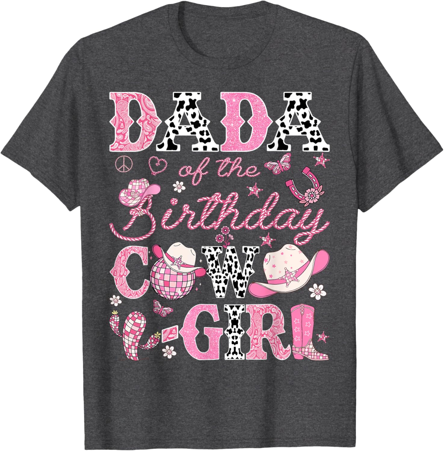 Dada Of The Birthday CowGirl Pink Rodeo Western Disco T-Shirt for Fun Parties - 8