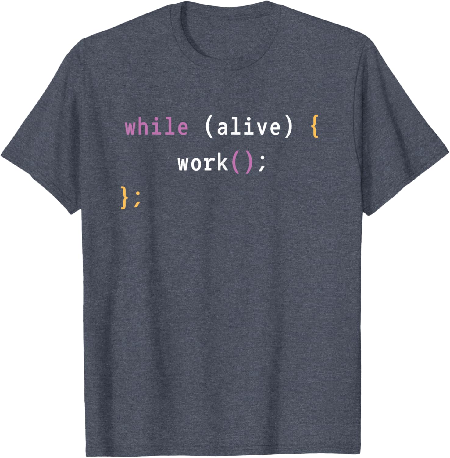 Work While Alive Motivational T-Shirt for Programmers and Coders - 3