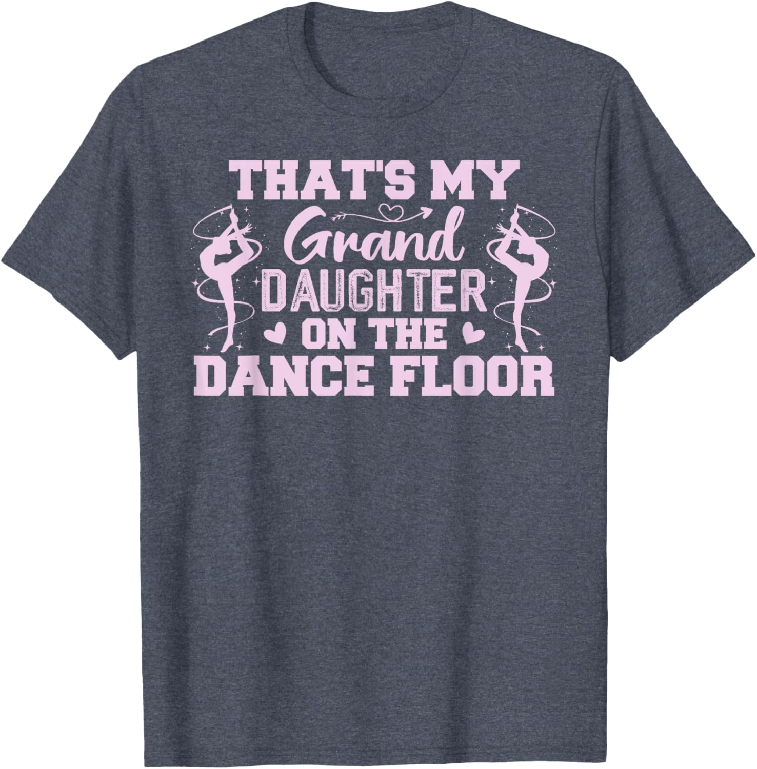 That's My Granddaughter On The Dance Floor T-Shirt for Proud Grandparents - 14