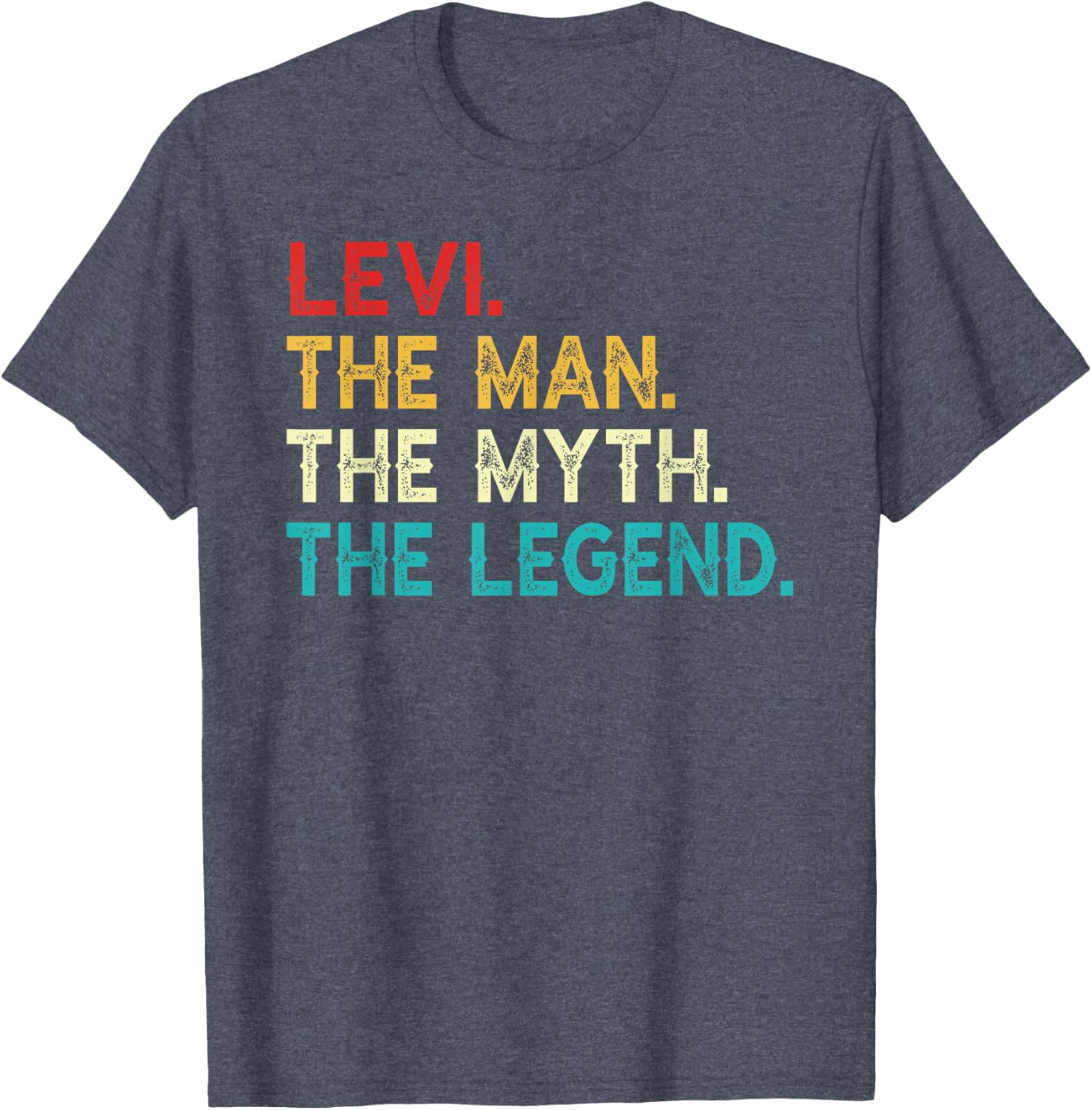 Funny Vintage Levi T-Shirt The Man The Myth The Legend Birthday Gift - 15