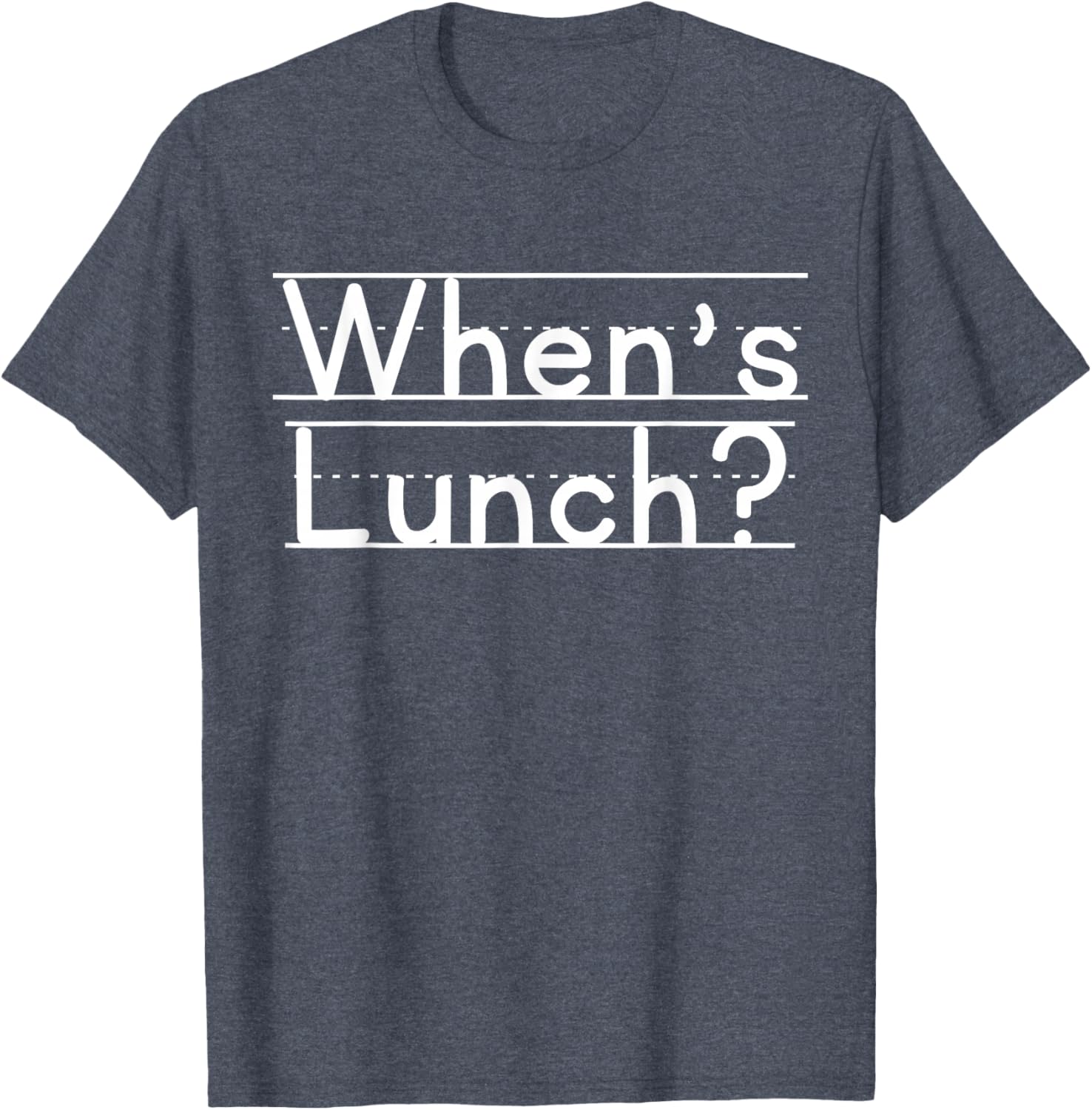 When's Lunch T-Shirt Fun Graphic Tee for Food Lovers and Foodies - 4