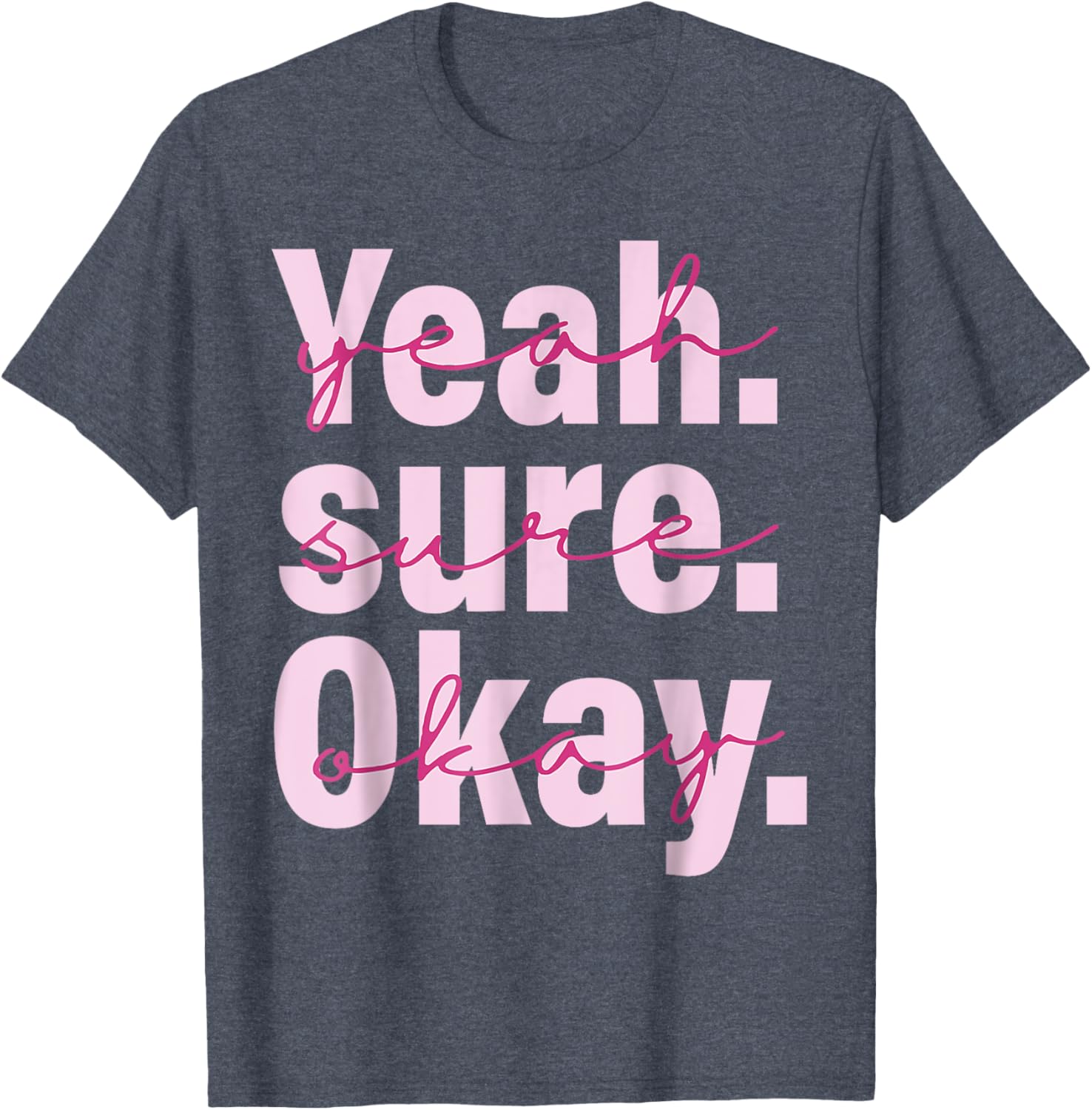 Cool Black T-Shirt for Men, Women, and Kids - Yeah Su-re Ok-ay Western Style - 6