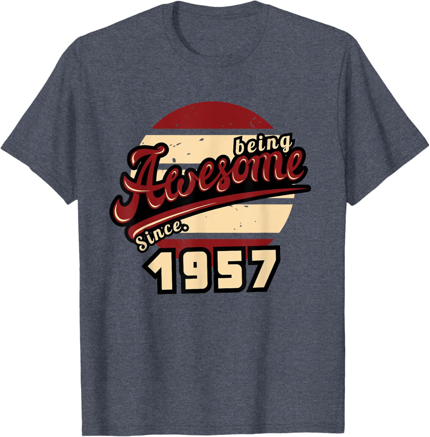 Awesome Since 1957 Retro 68th Birthday T-Shirt Gift for Him or Her - 25