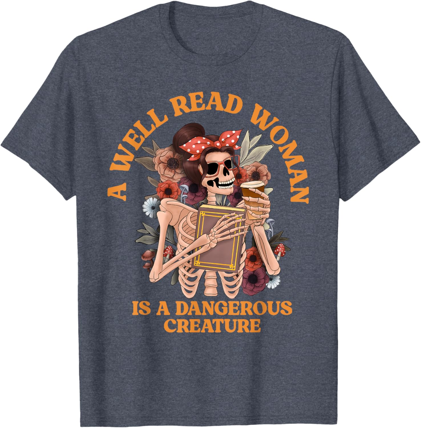 A Well-Read Woman Is A Dangerous Creature Librarian T-Shirt for Book Lovers - 5