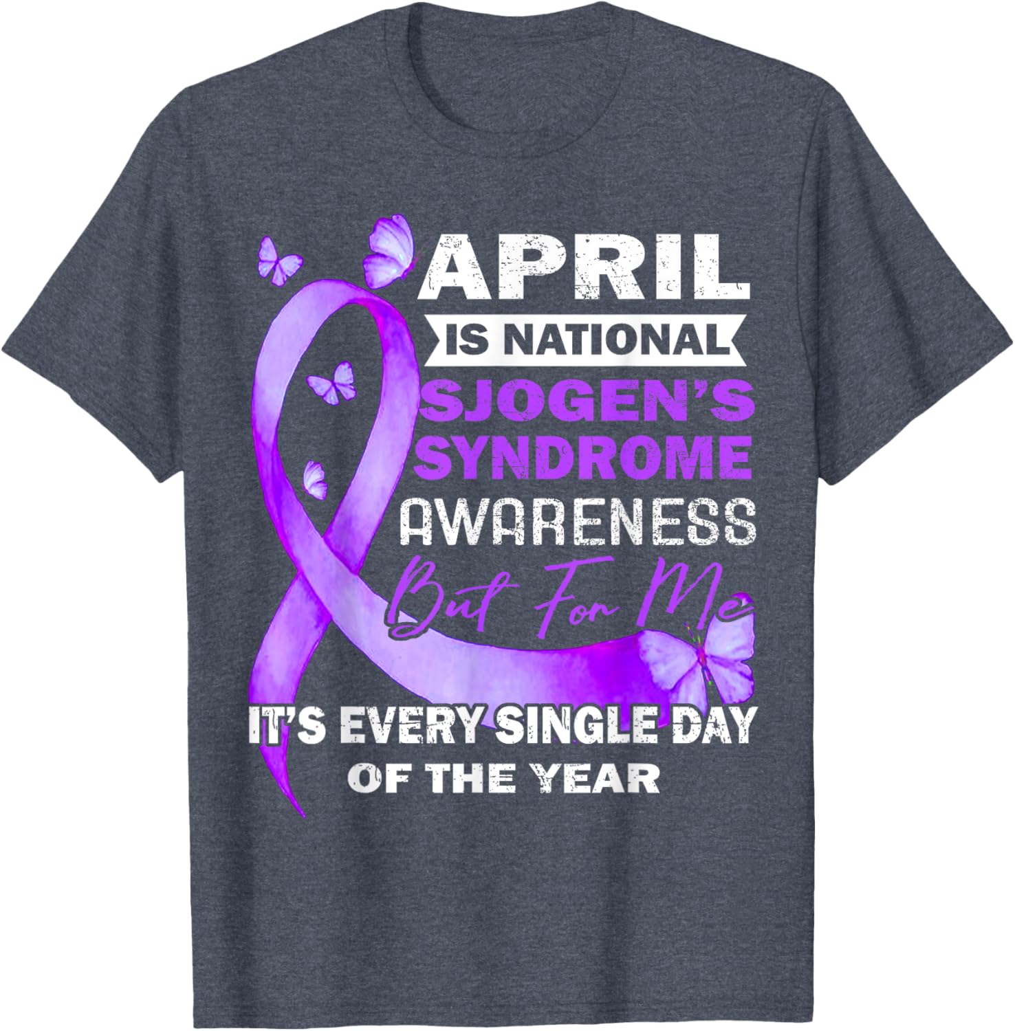 April Wear Purple Ribbon Sjögren's Syndrome Awareness T-Shirt for Support - 2