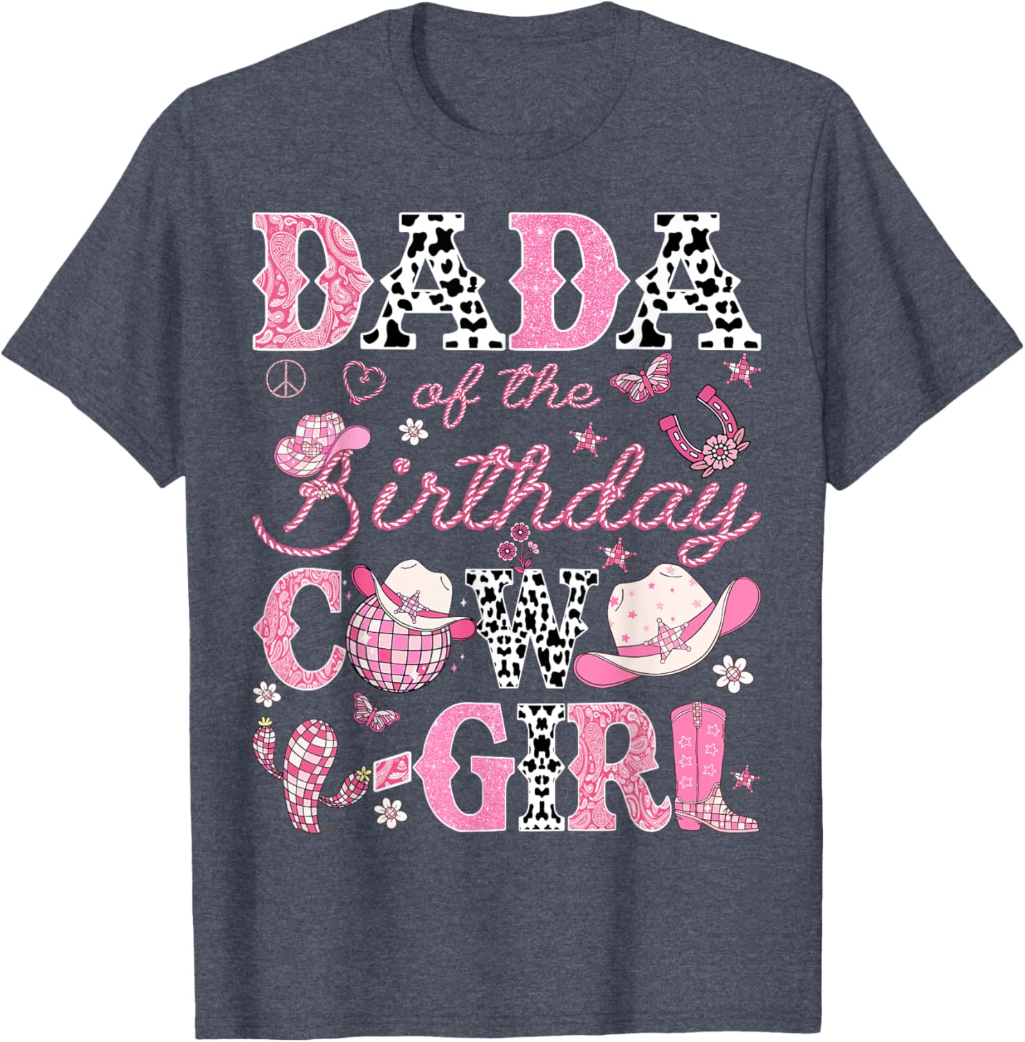 Dada Of The Birthday CowGirl Pink Rodeo Western Disco T-Shirt for Fun Parties - 10