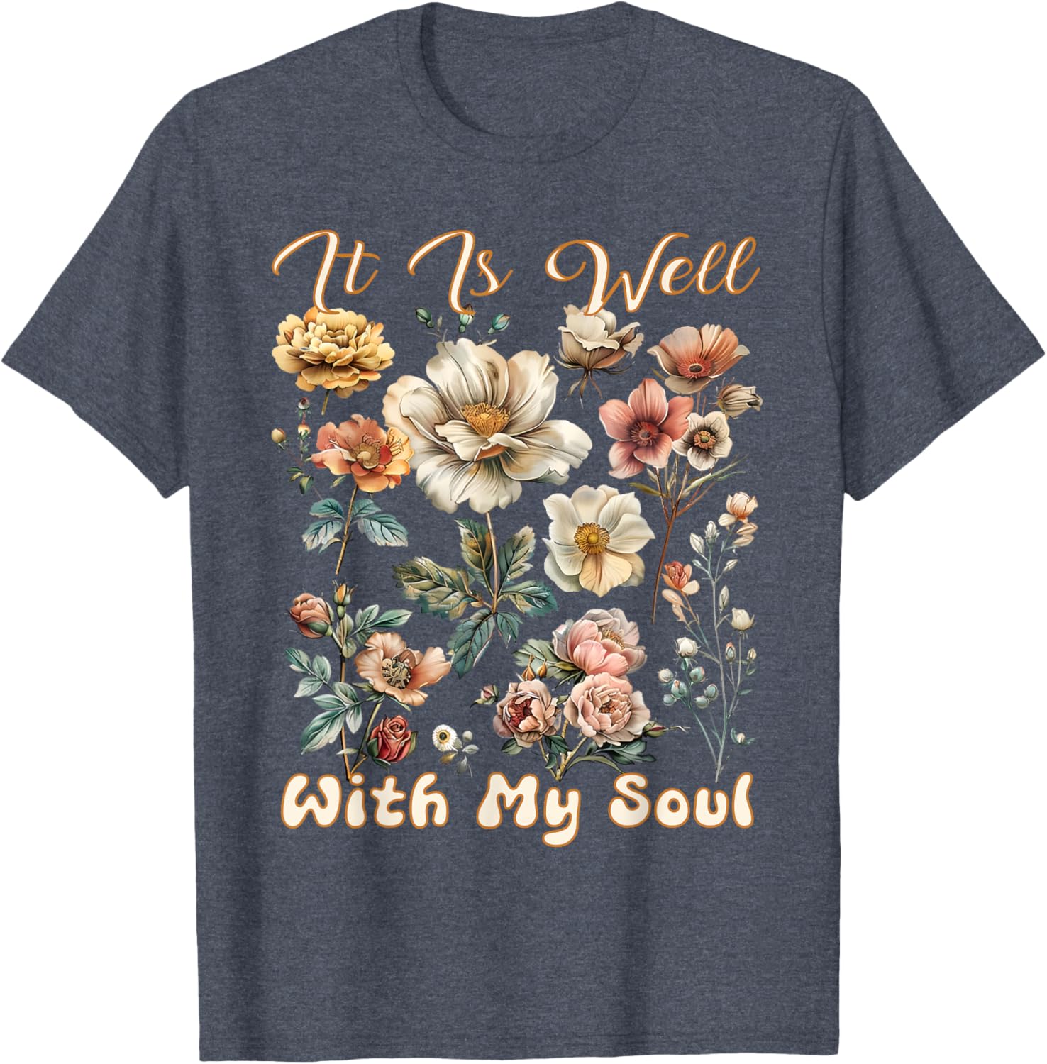 Boho Wildflower T-Shirt It Is Well With My Soul Faith Inspired Design - 12