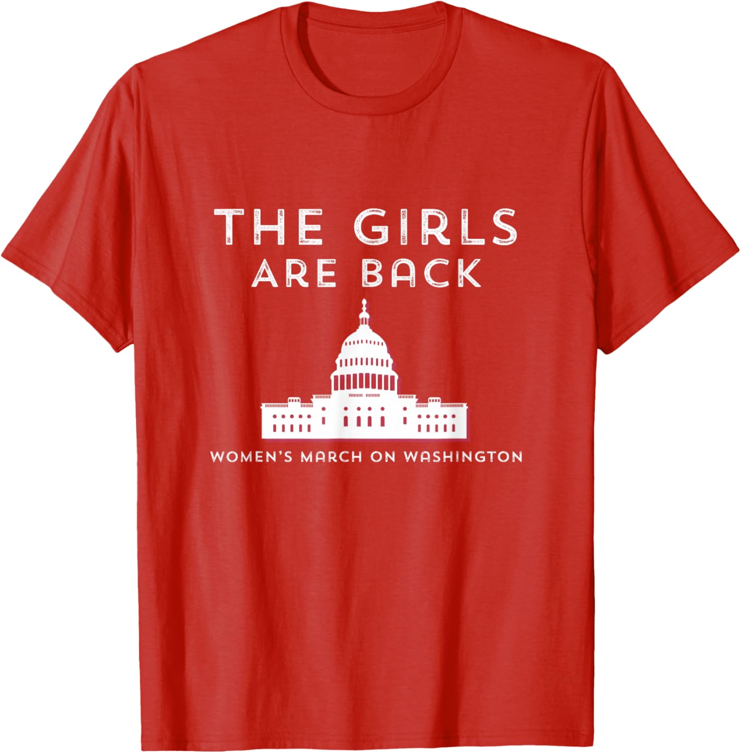 Women's March Girls Are Back in DC 2025 T-Shirt for Empowerment - 7