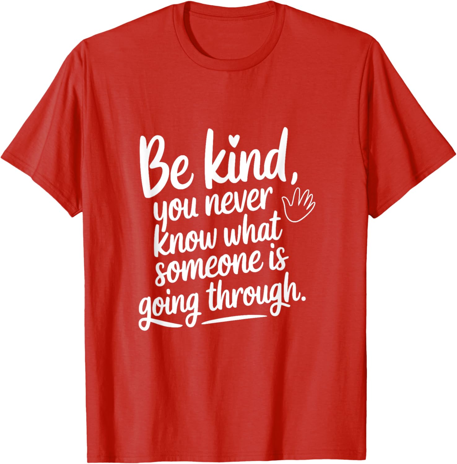 Be Kind T-Shirt Inspirational Message for Empathy and Awareness - 25