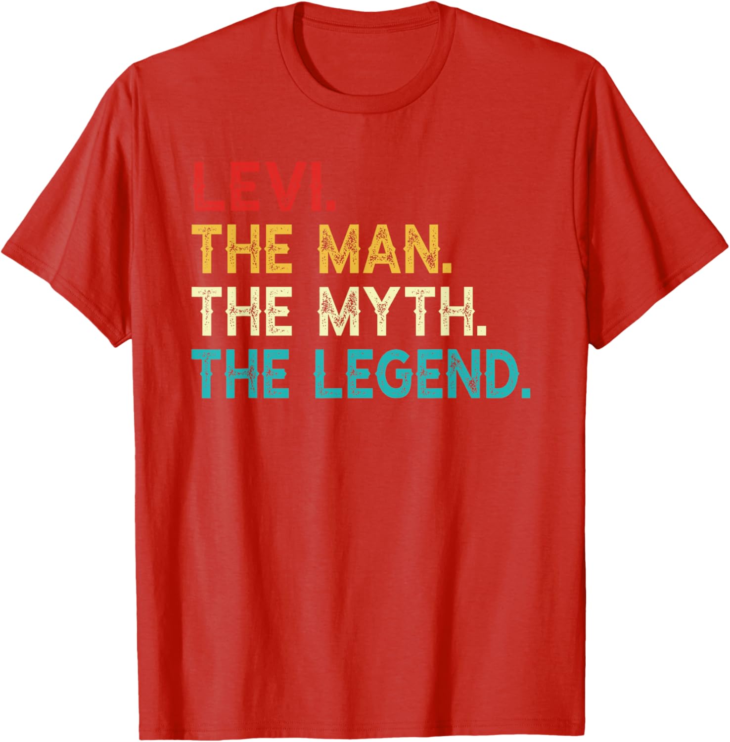 Funny Vintage Levi T-Shirt The Man The Myth The Legend Birthday Gift - 3