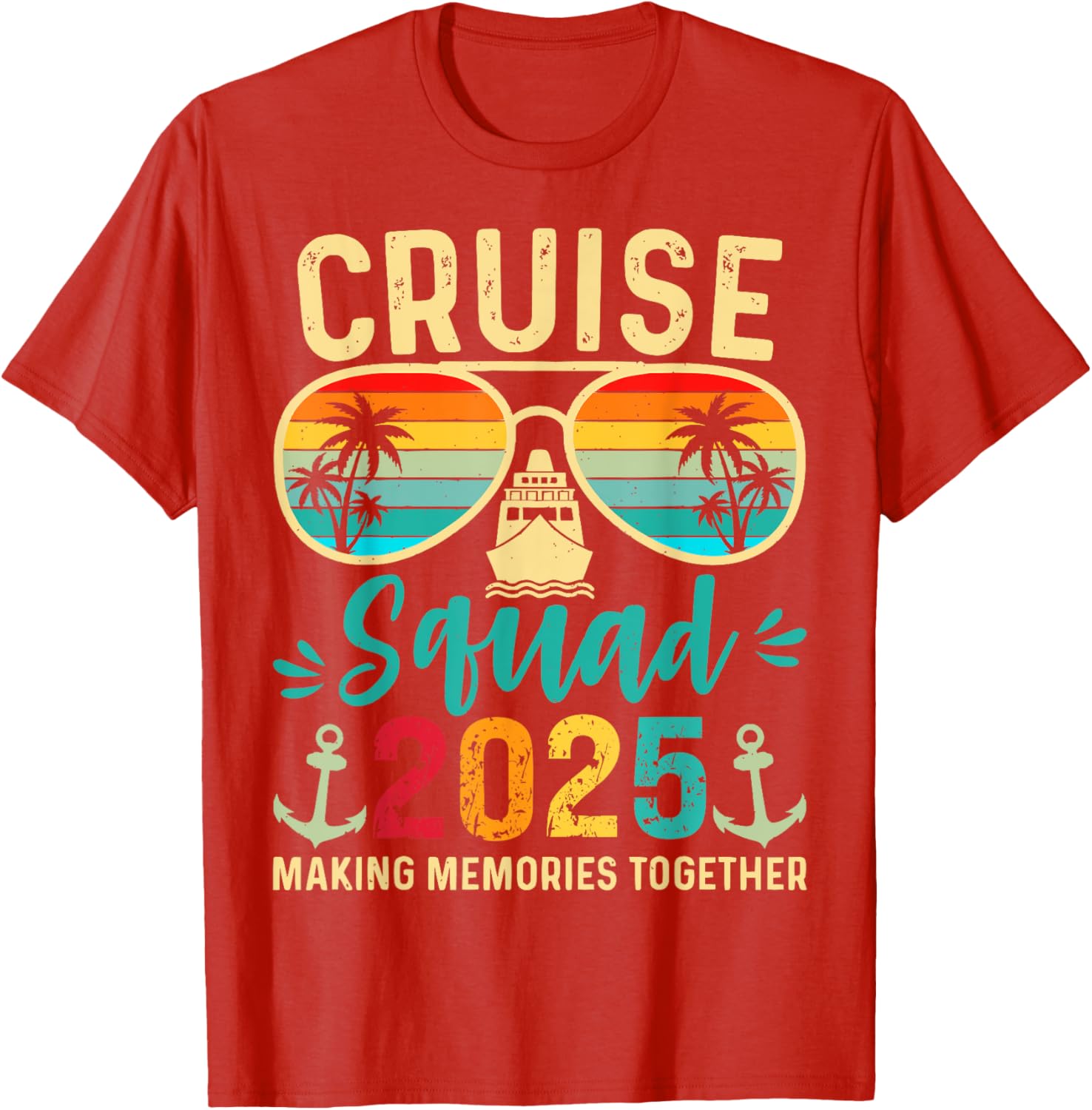Cruise Squad 2025 Birthday Party Matching T-Shirt for Fun Vacations - 10